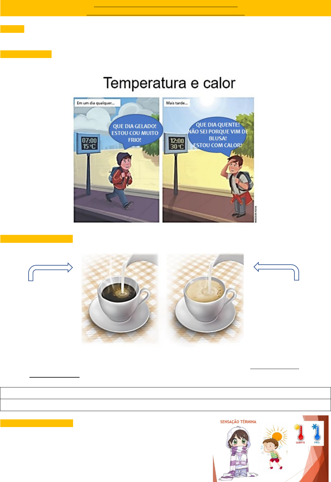 Ciências da Natureza – Temperatura, calor e sensação térmica: o