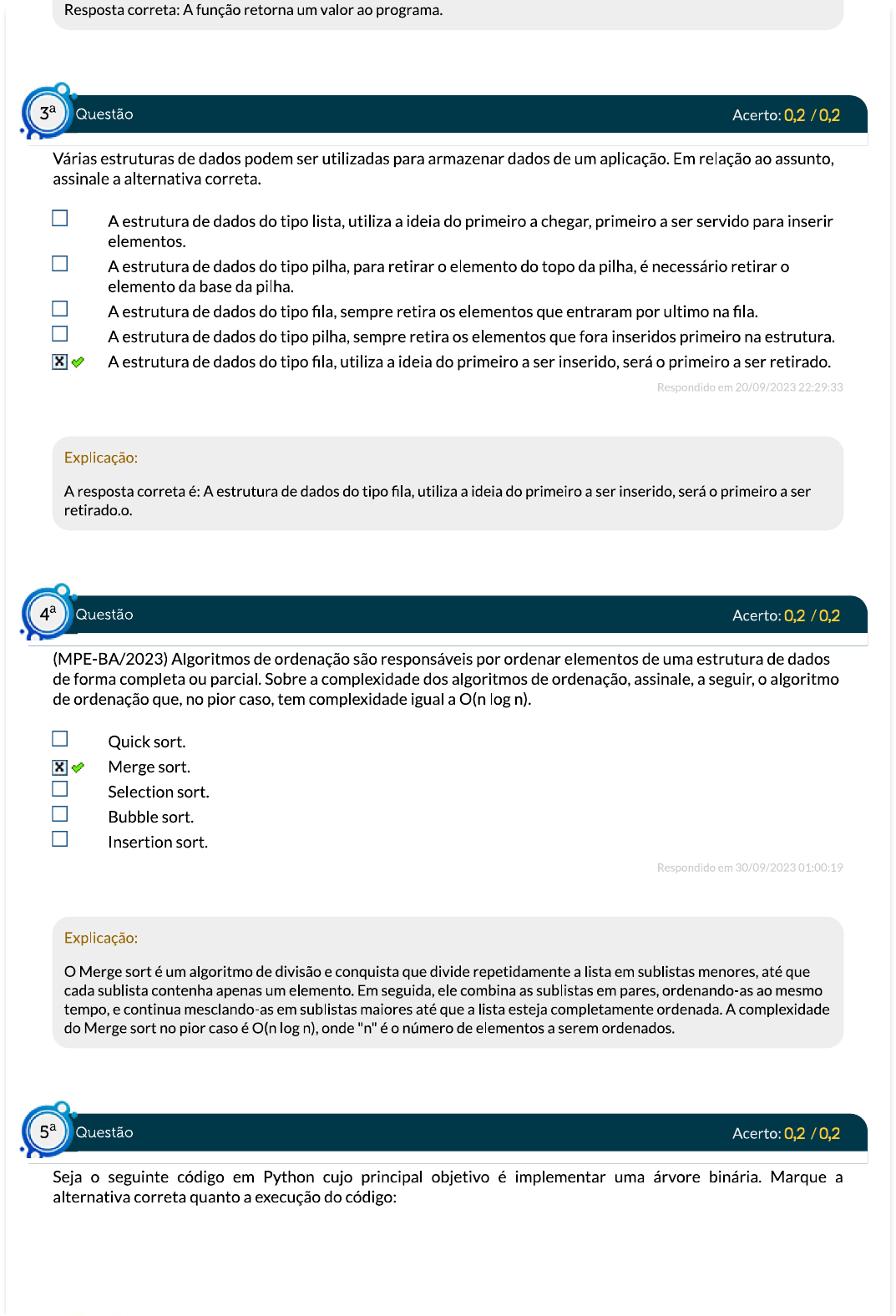 MPE-BA/2023) Algoritmos de ordenação são responsáveis por ordenar elementos  de uma estrutura de dados 