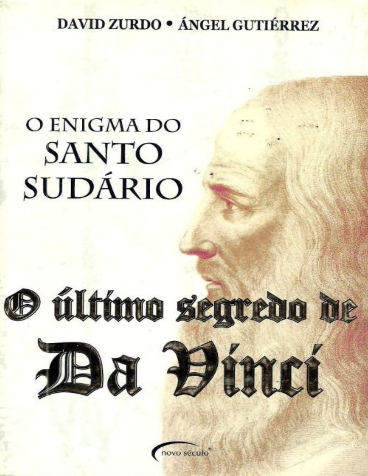 O Último Segredo de Da - David Zurdo, Angel Gutierrez - Gestao de Projetos L