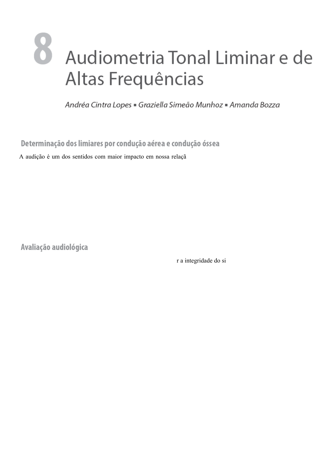 A audiometria em campo livre é suficiente para avaliar a audição?