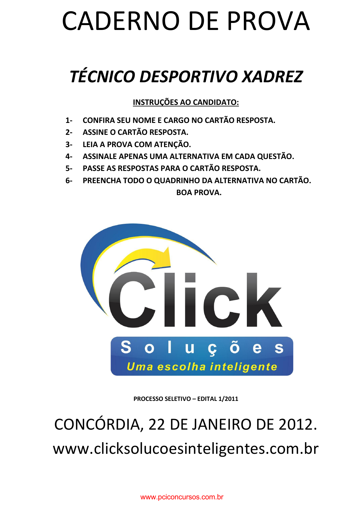 Prova Pref. ConcórdiaSC - CLICK - 2012 - para Técnico Desportivo