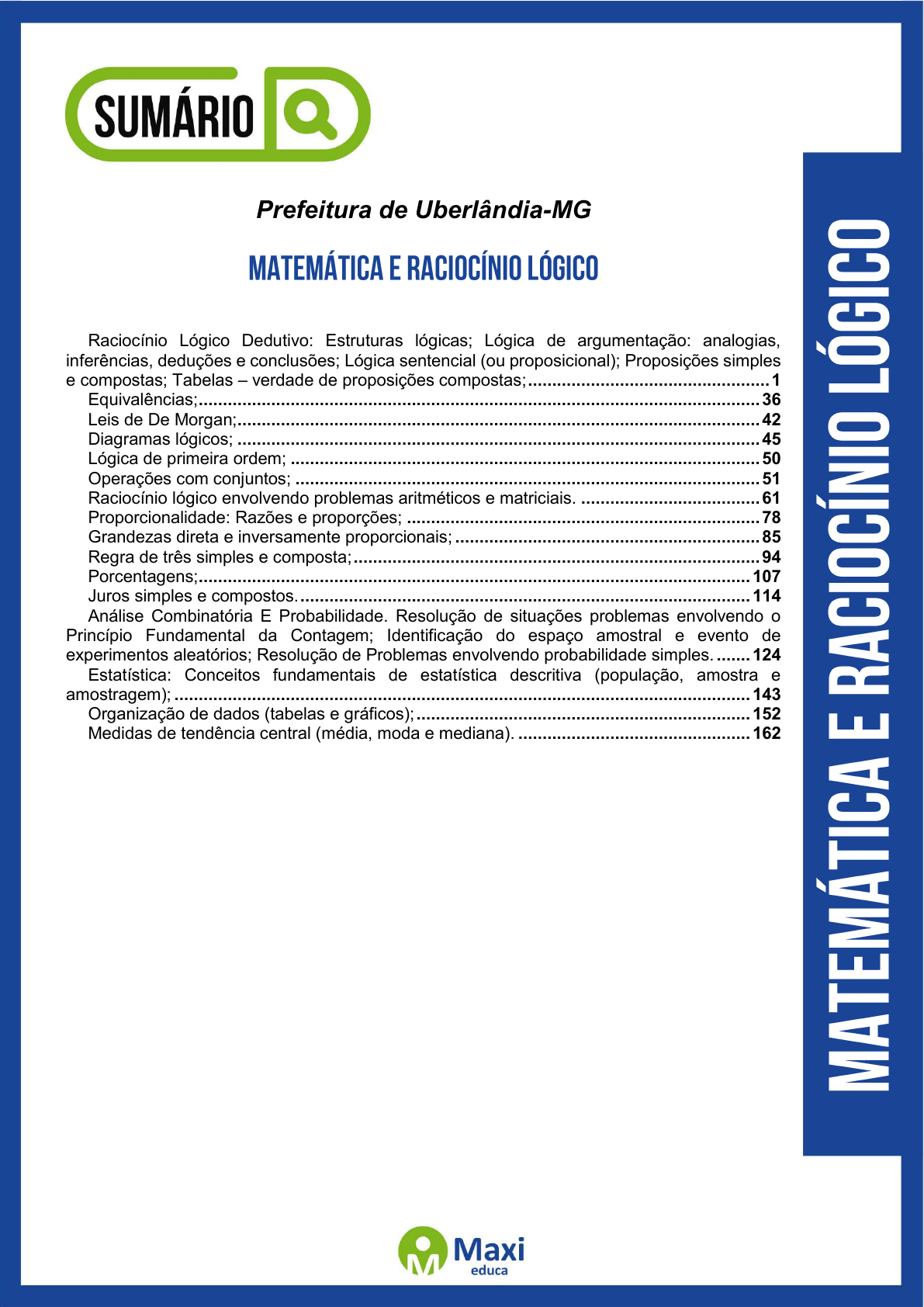 Resolução De Uma Questão De Raciocínio Lógico Matemático da FUNESP. 