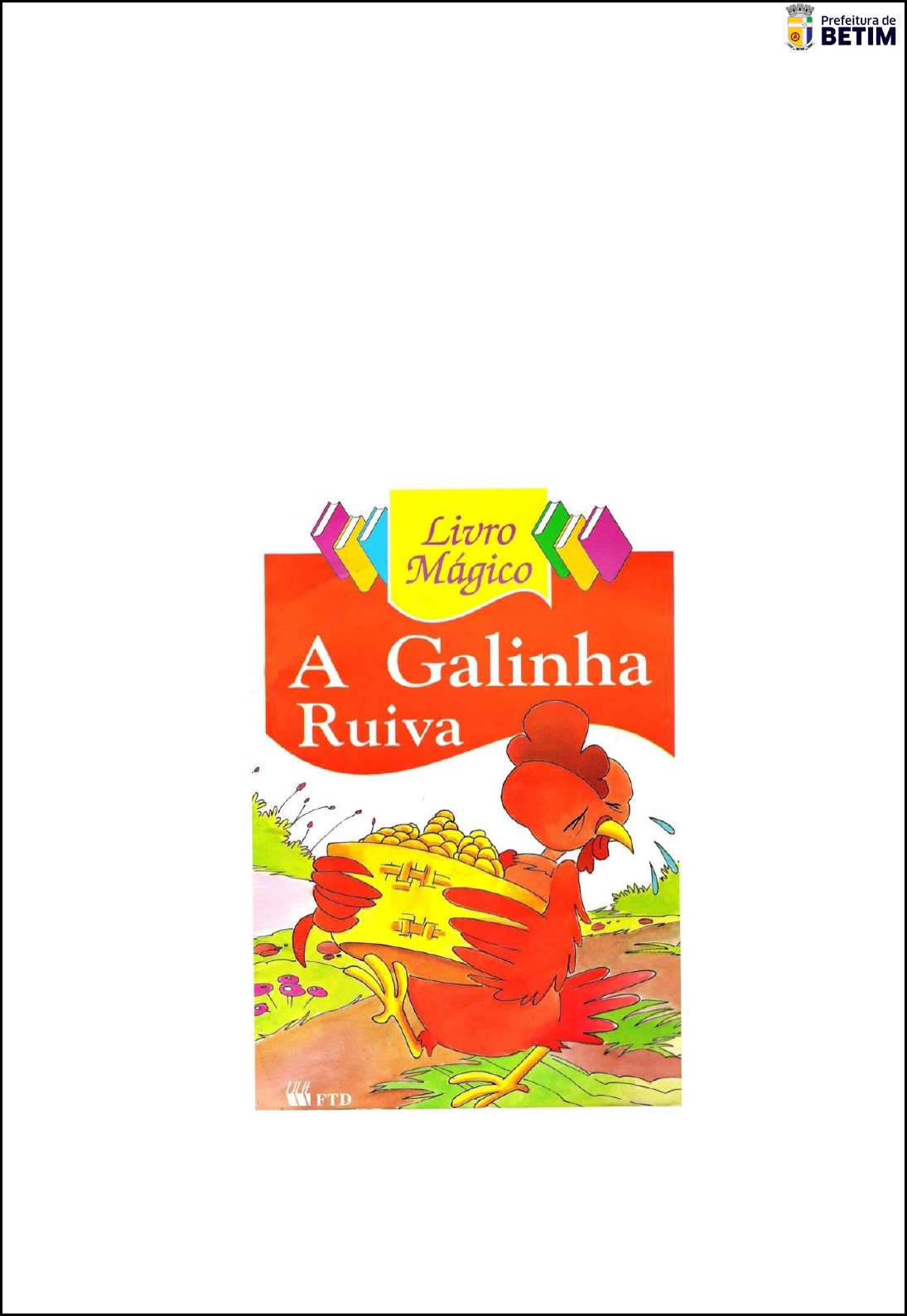 A Galinha Ruiva - SACOLA