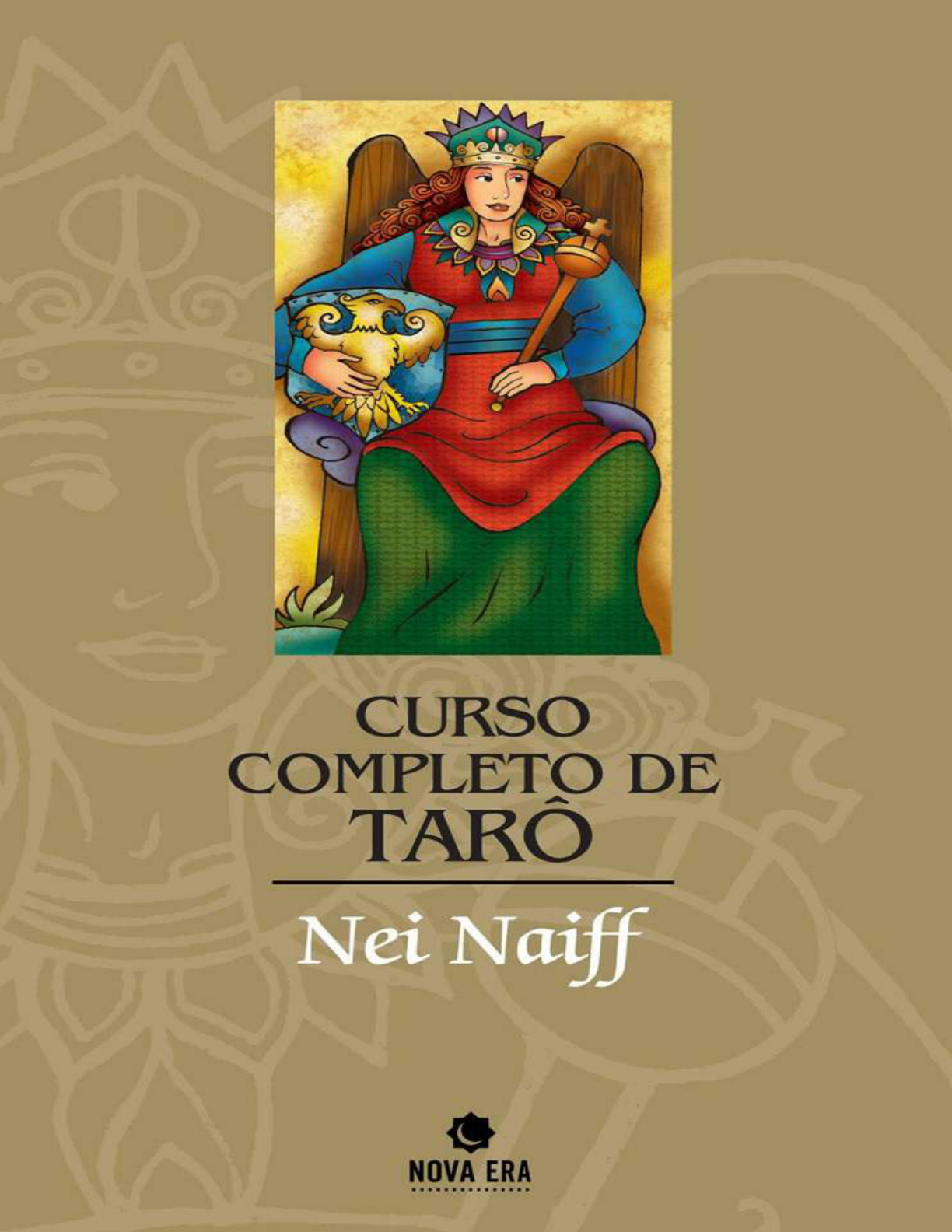 Curso Completo de Tarot - Nei Naiff - Livros