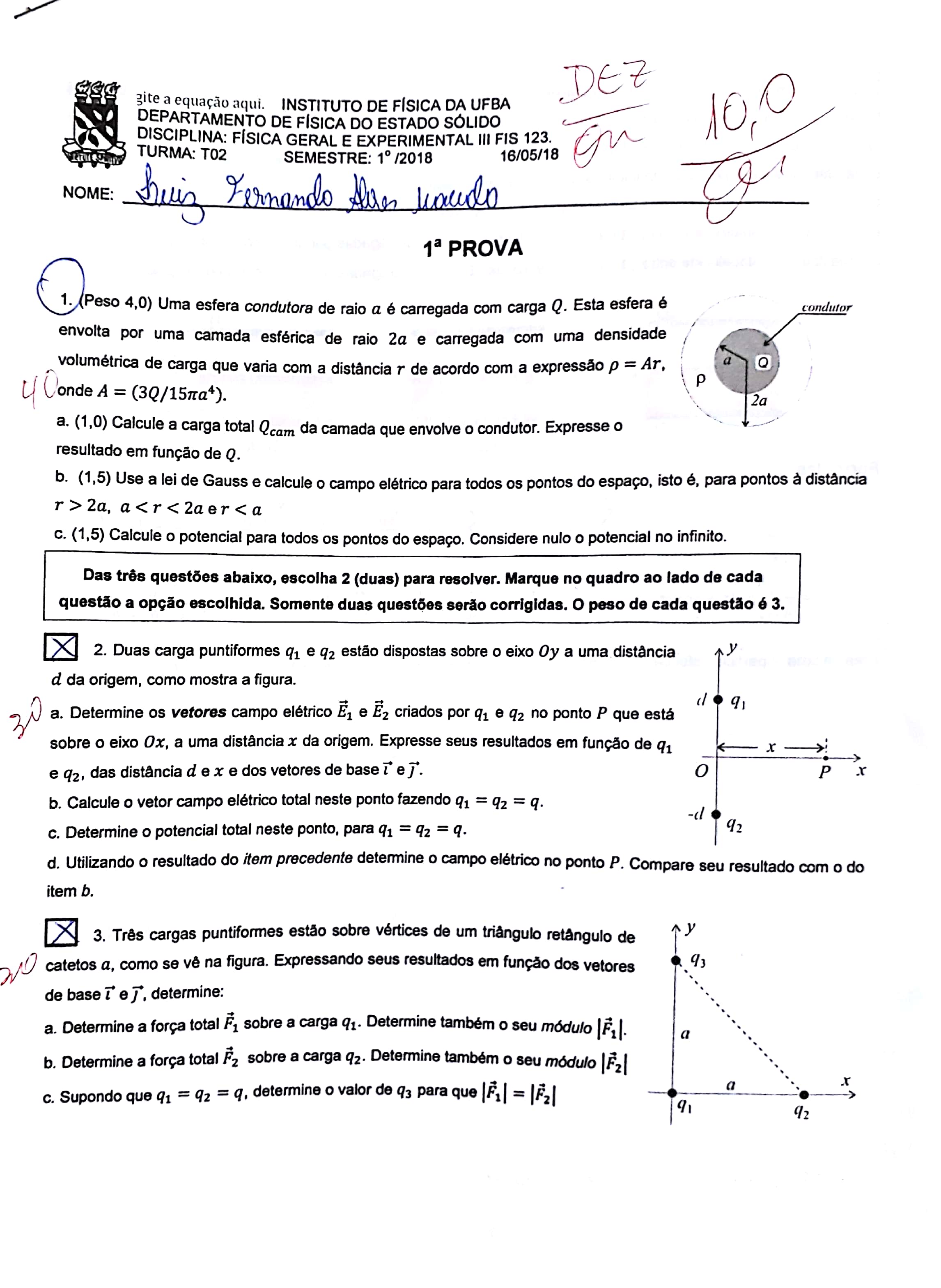 Primeira Prova Teórica de Física 3 2018.1 (Ossamu Nakamura) UFBA