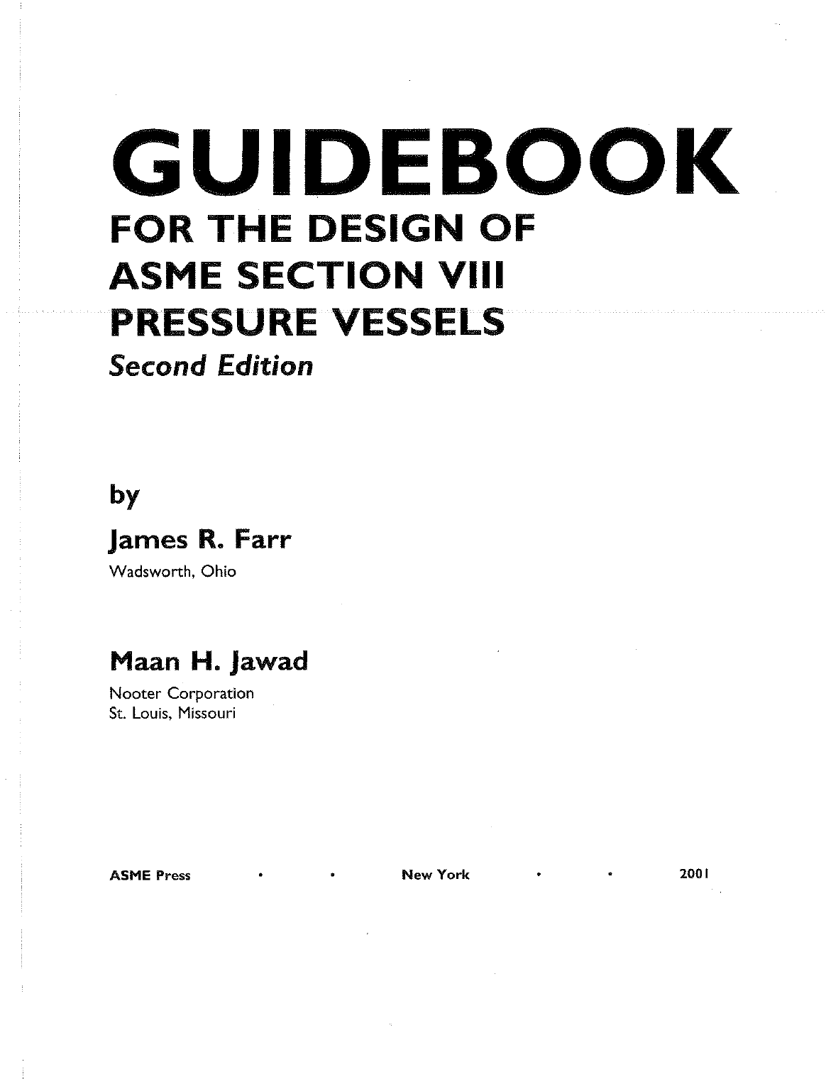 Guidebook for the design of ASME Section VIII Pressure Vessel - Engenharia