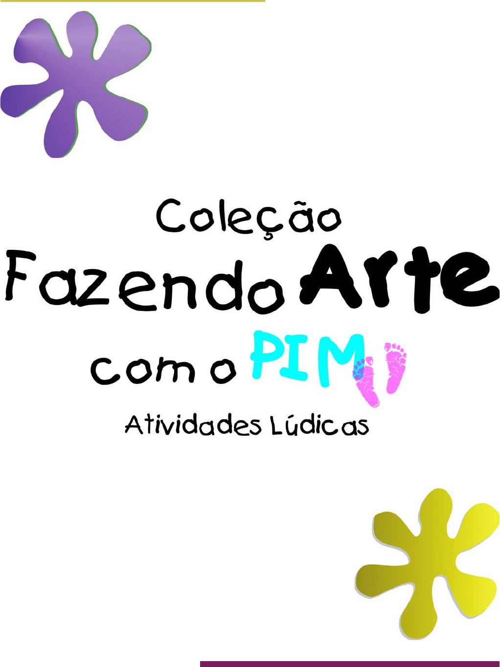 Atividade Pronta - Fazendo arte