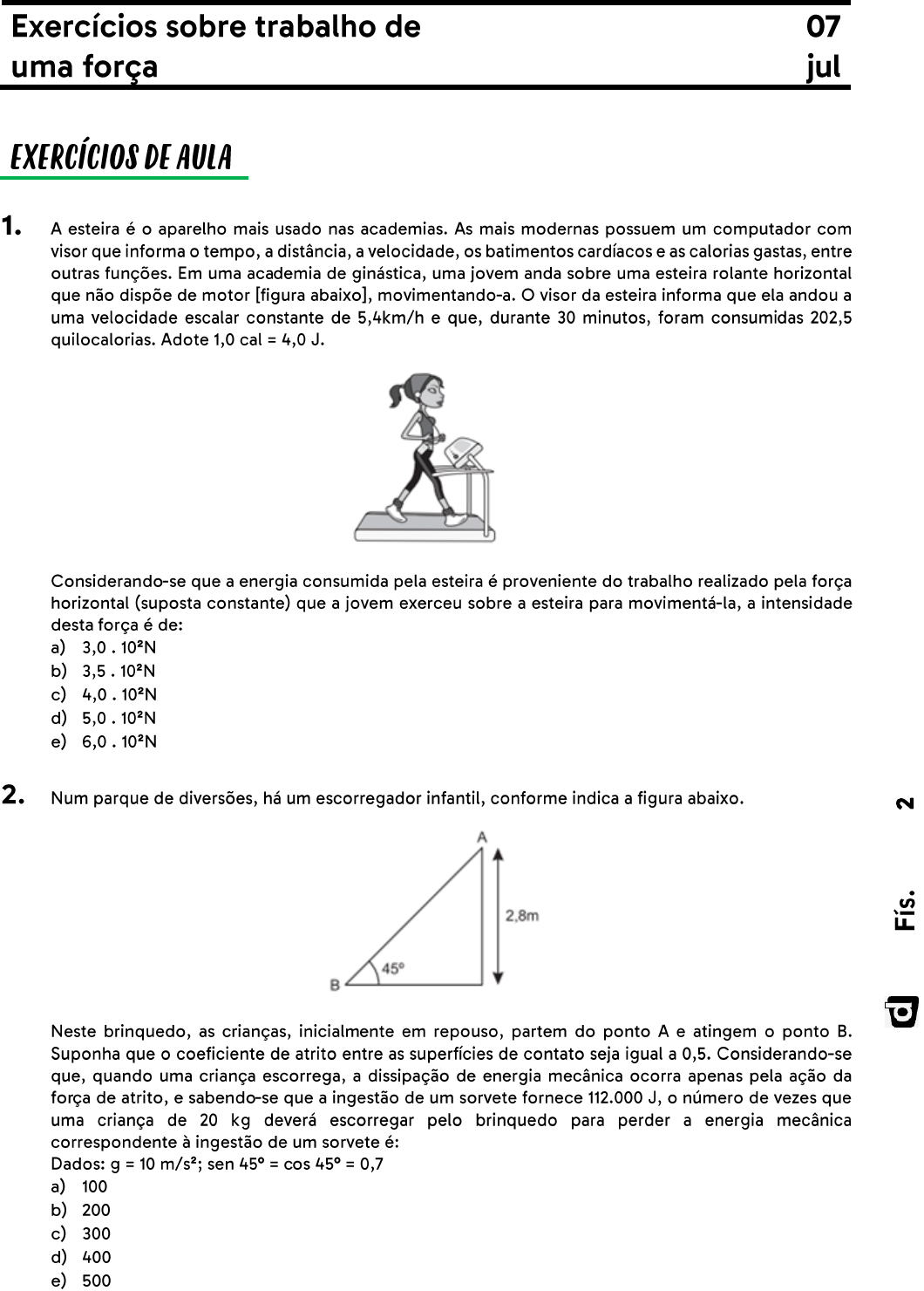 Trabalho de uma força: o que é, cálculo, exercícios