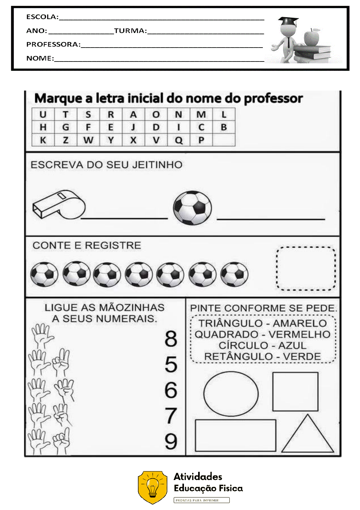 Atividade de Educação Física – Brincadeiras indígenas – Professora