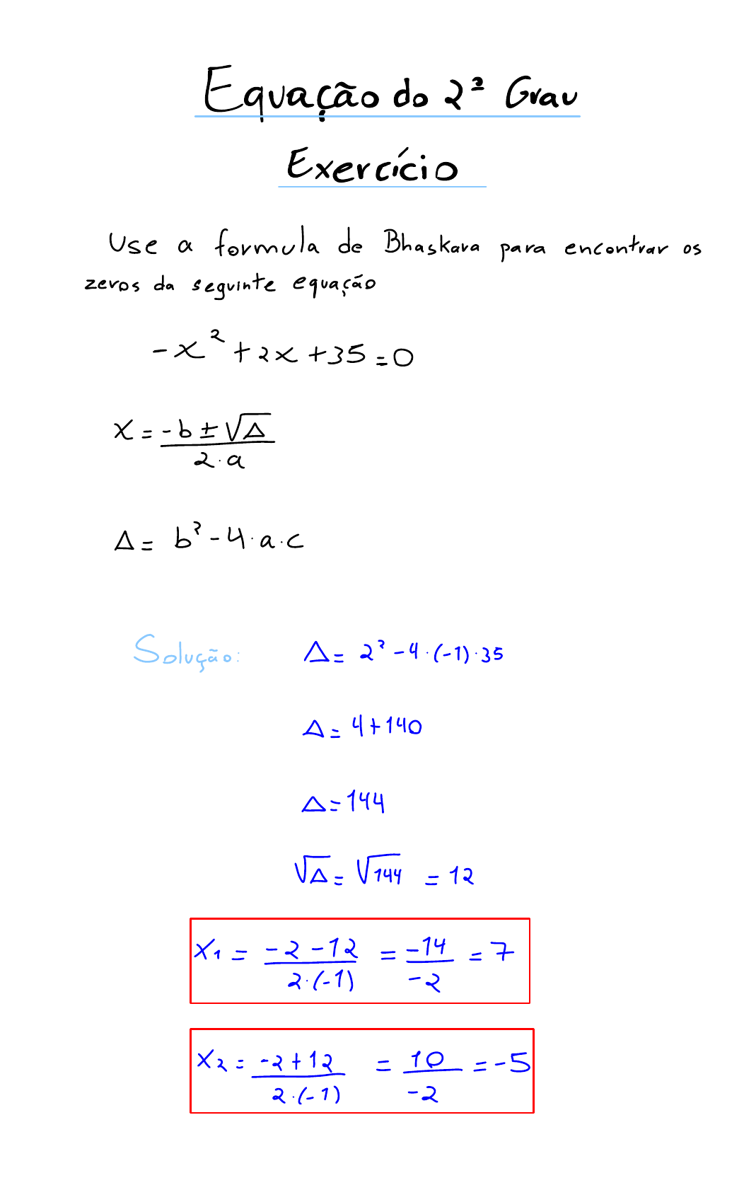 Equação do 2° Grau (Segundo Grau) - Fórmulas e Exercícios Resolvidos