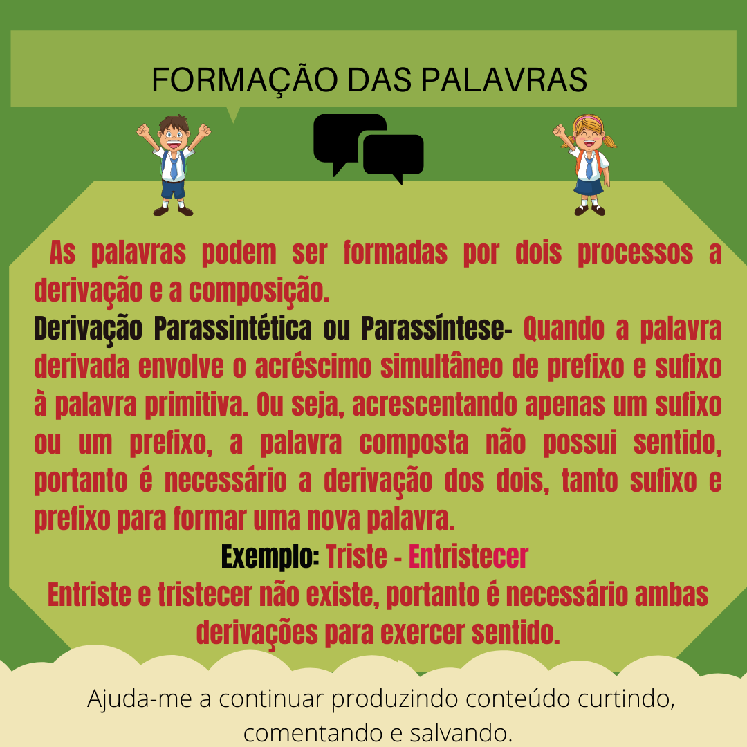 Formação das palavras - Derivação Parassintética - Português