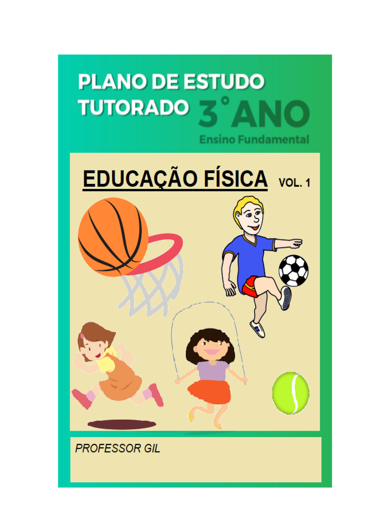 Plano de aula Educação Física - Brincadeiras e jogos populares do