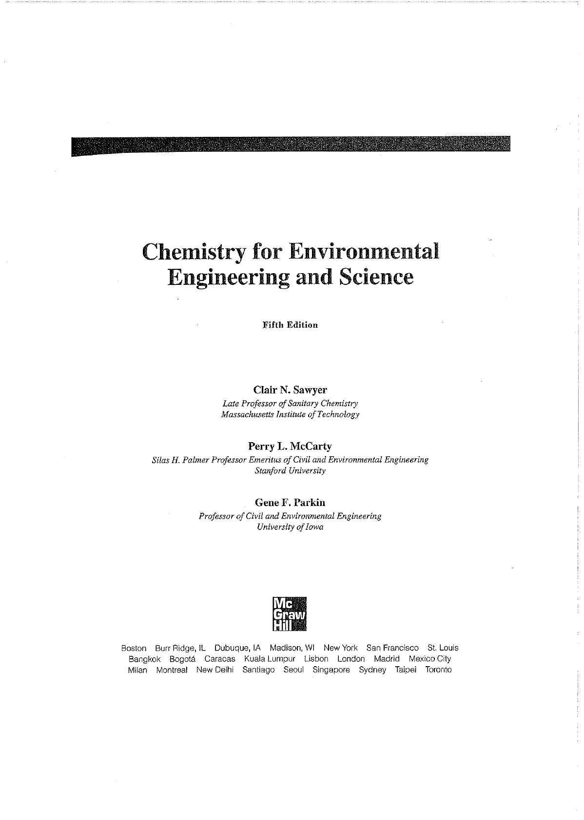 Sawyer, C and McCarty, P and Parkin, G 2003 Chemistry for