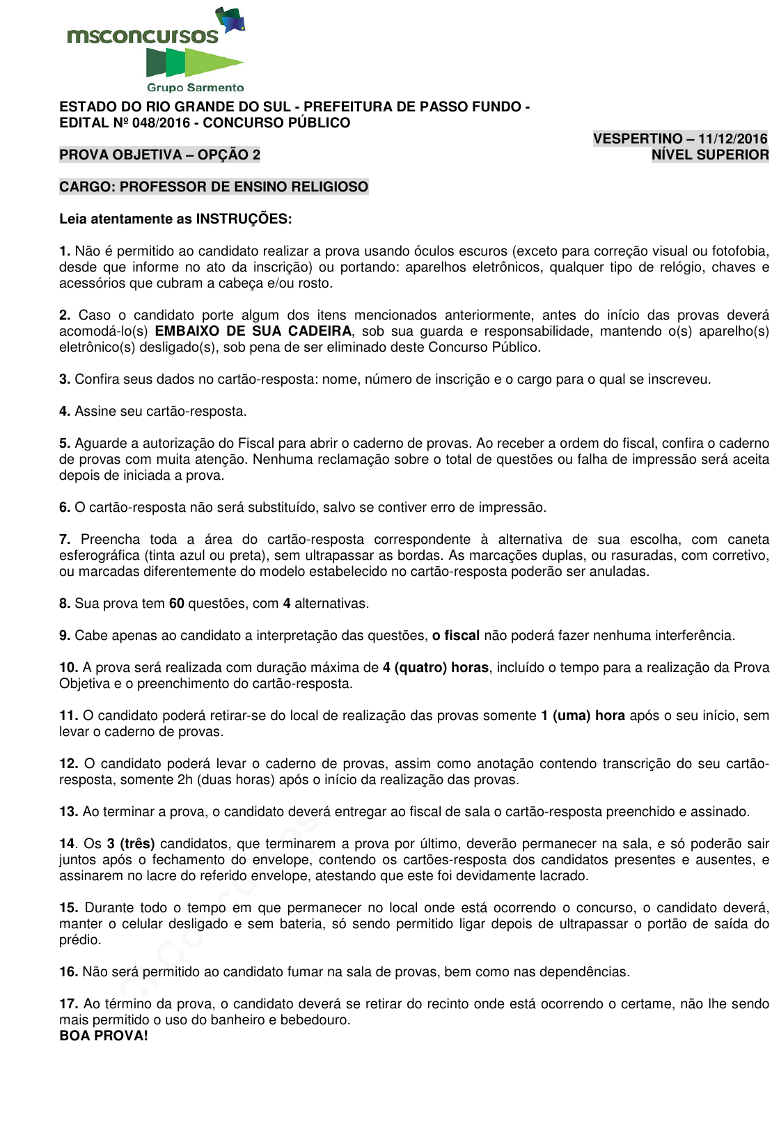 Prova Pref. Passo FundoRS - MSCONCURSOS - 2016 - para Professor de Ensino  Religioso.pdf - Provas de Concursos Públicos