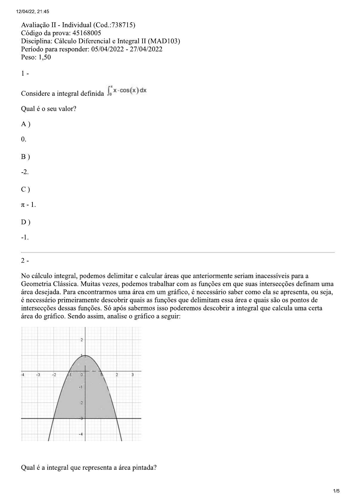 Prova Uniasselvi 2 Cálculo Integral E Diferencial Ii