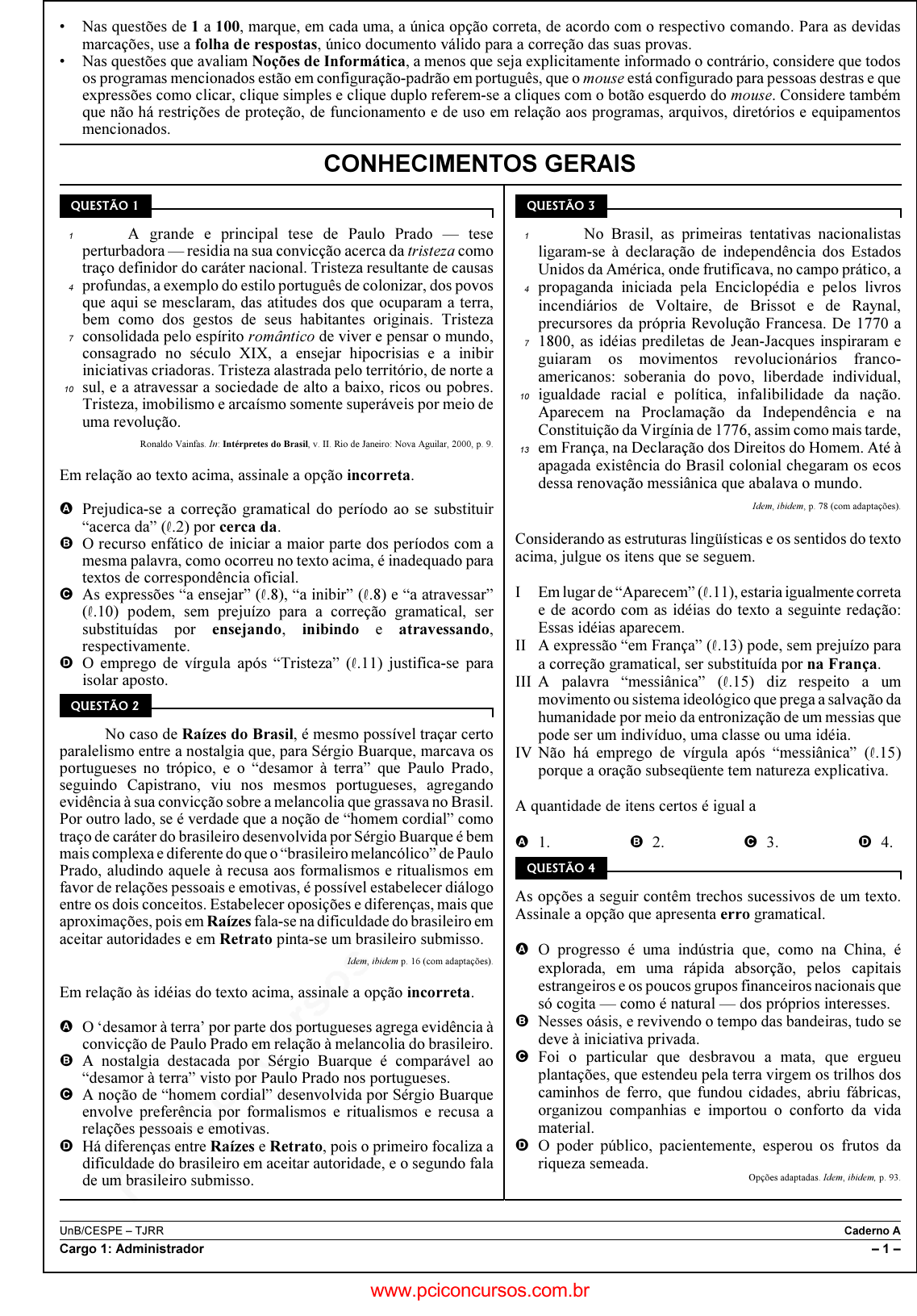 Assinale a opção em que o período é composto por coordenação e subordinação  A- não faças a outrem o que 