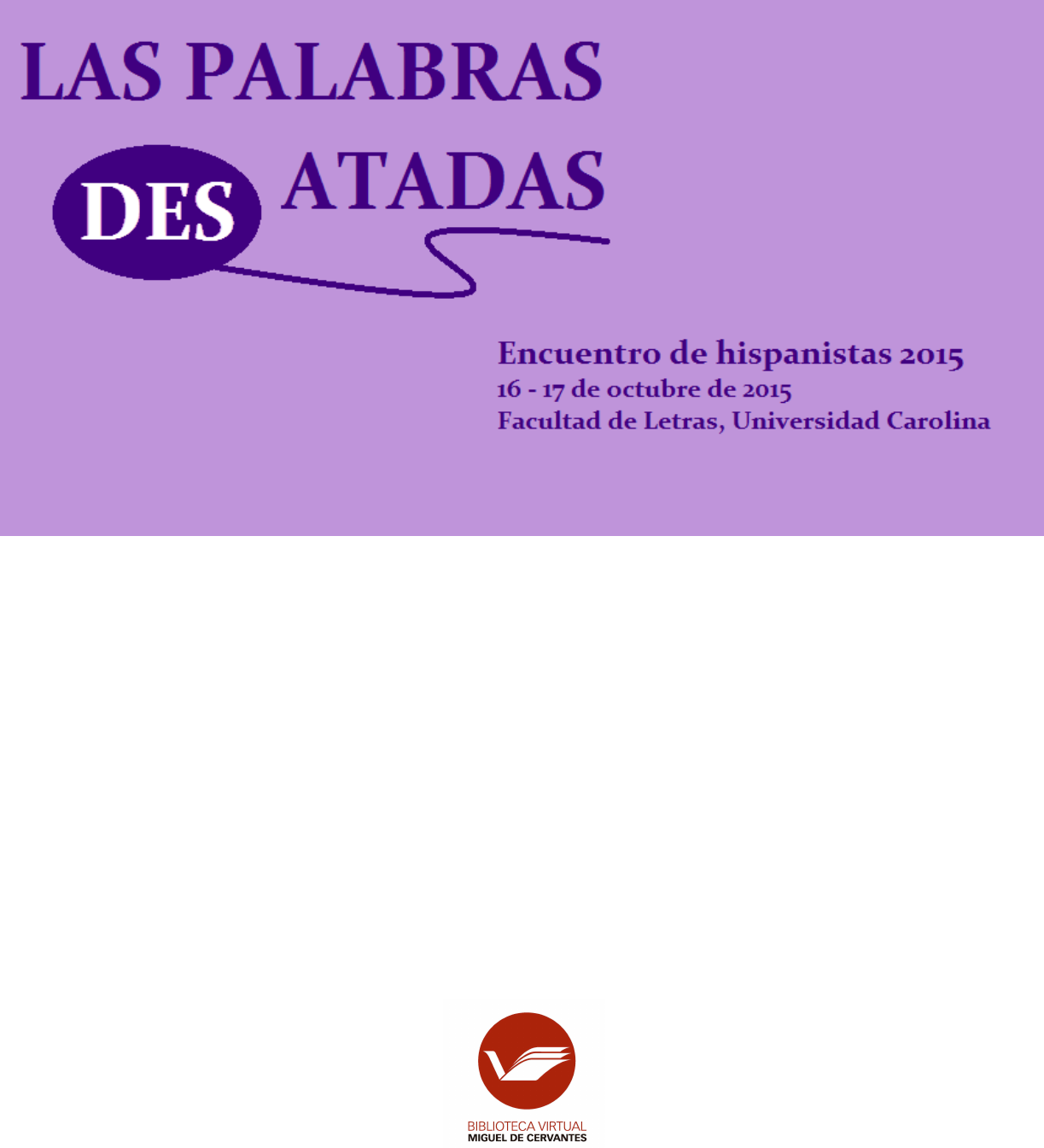 actas-del-congreso-las-palabras-desatadas-encuentro-de-hispanistas-2015 -  Lenguaje de Programación | Studenta