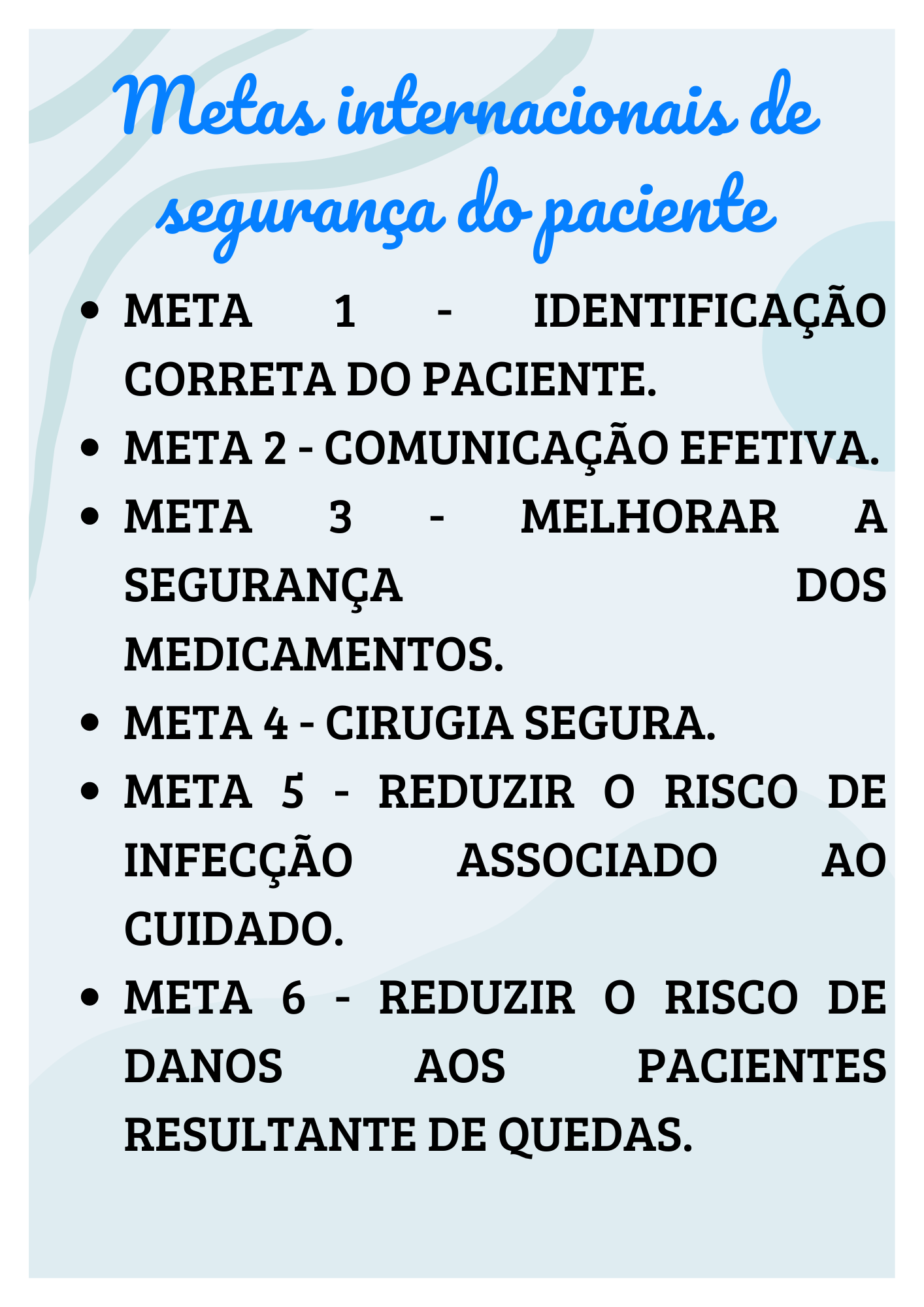 Metas Internacionais De Segurança Do Paciente - Enfermagem