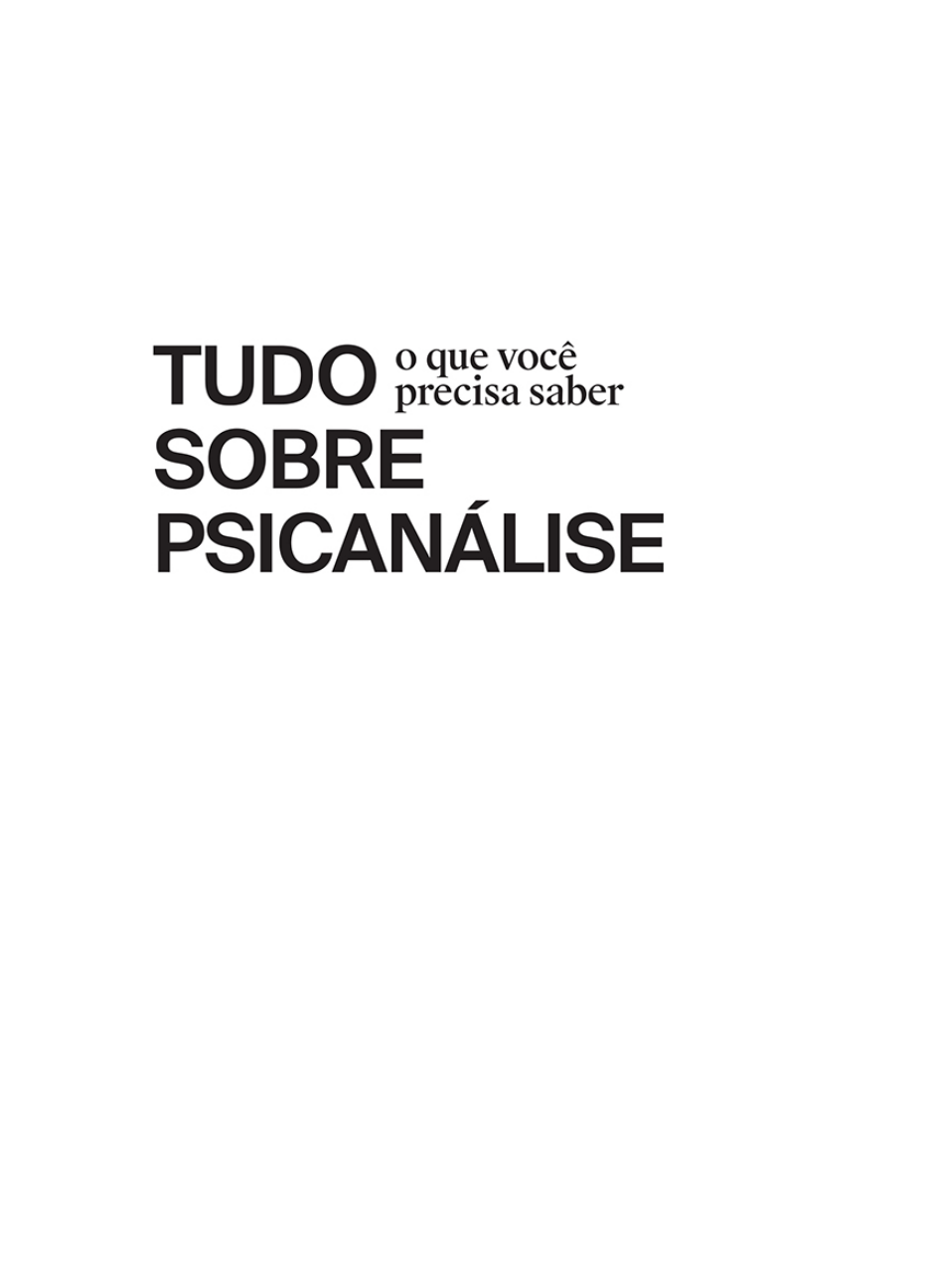 Livro Tudo o que você precisa saber sobre psicanálise Silvia  