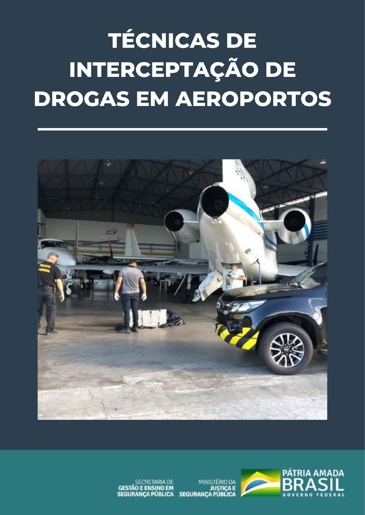 Em Aeroporto: Área Restrita, operação contra traficantes coloca vida de  agentes em risco