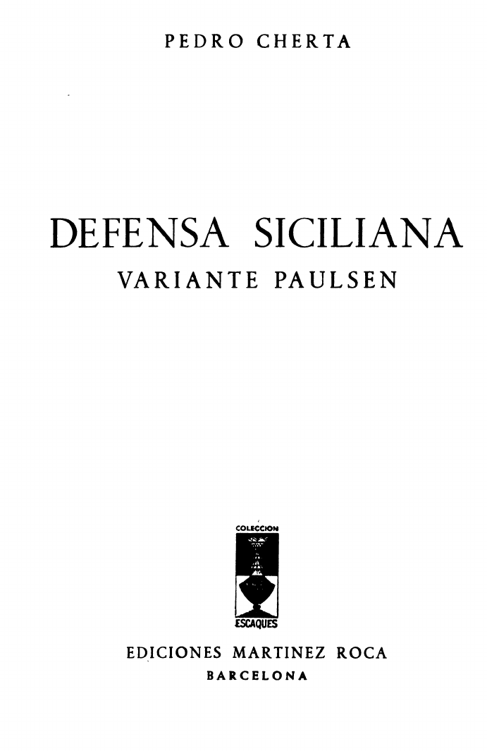 Defensa siciliana Variante Paulsen - Xadrez