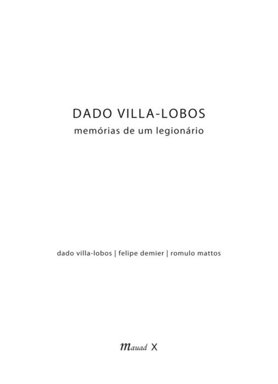 Dado Villa-Lobos memórias de um legionário - Música