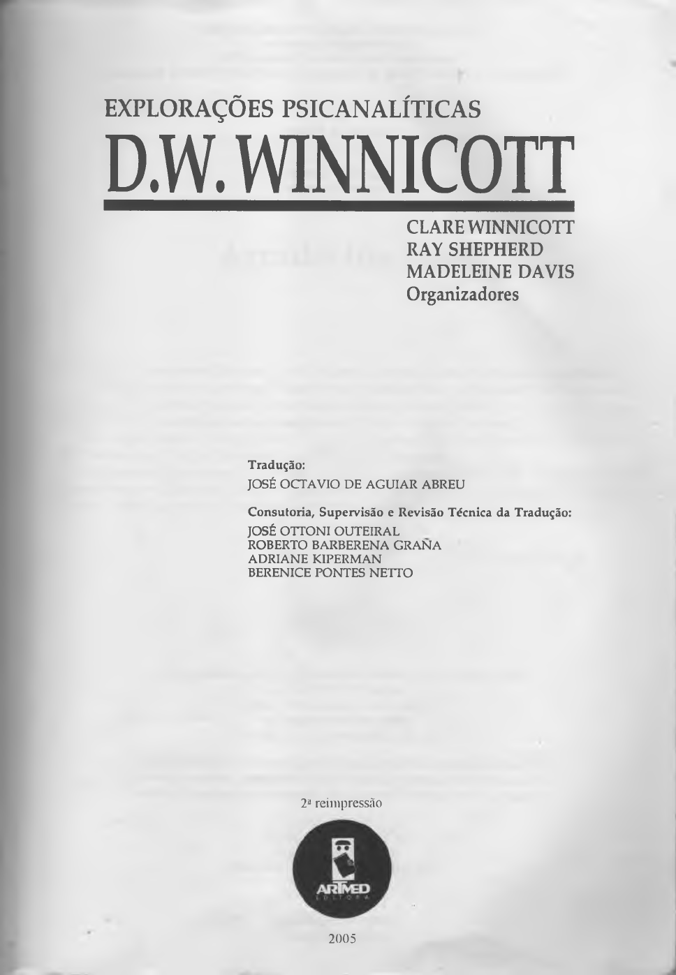 Winnicott -Experiencia e paradoxo uma apresentacao sobre a teoria de Donald  Winnicott (Em Portugues do Brasil)