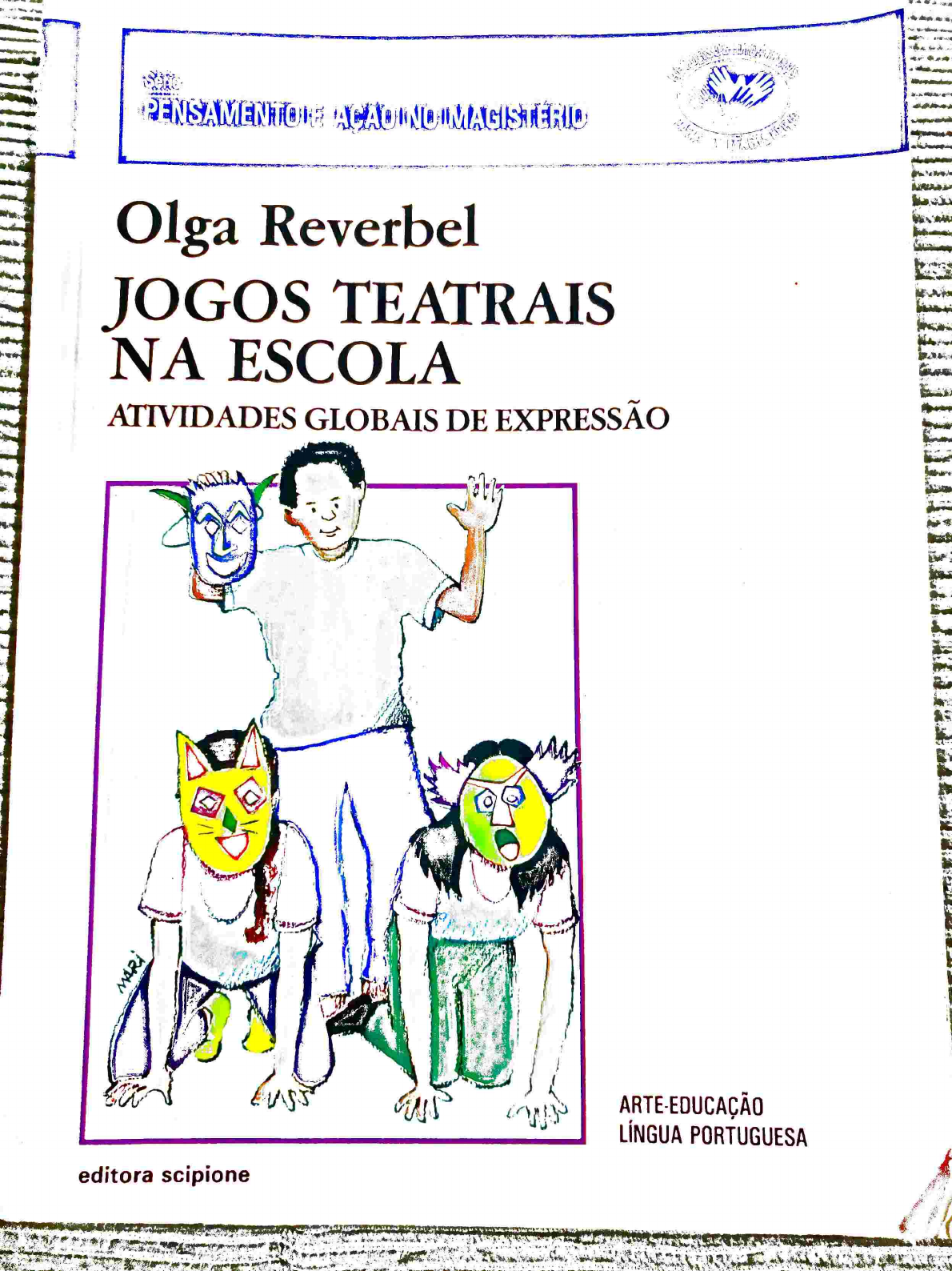 Jogos Teatrais Na Escola - Olga Reverbel - Traça Livraria e Sebo