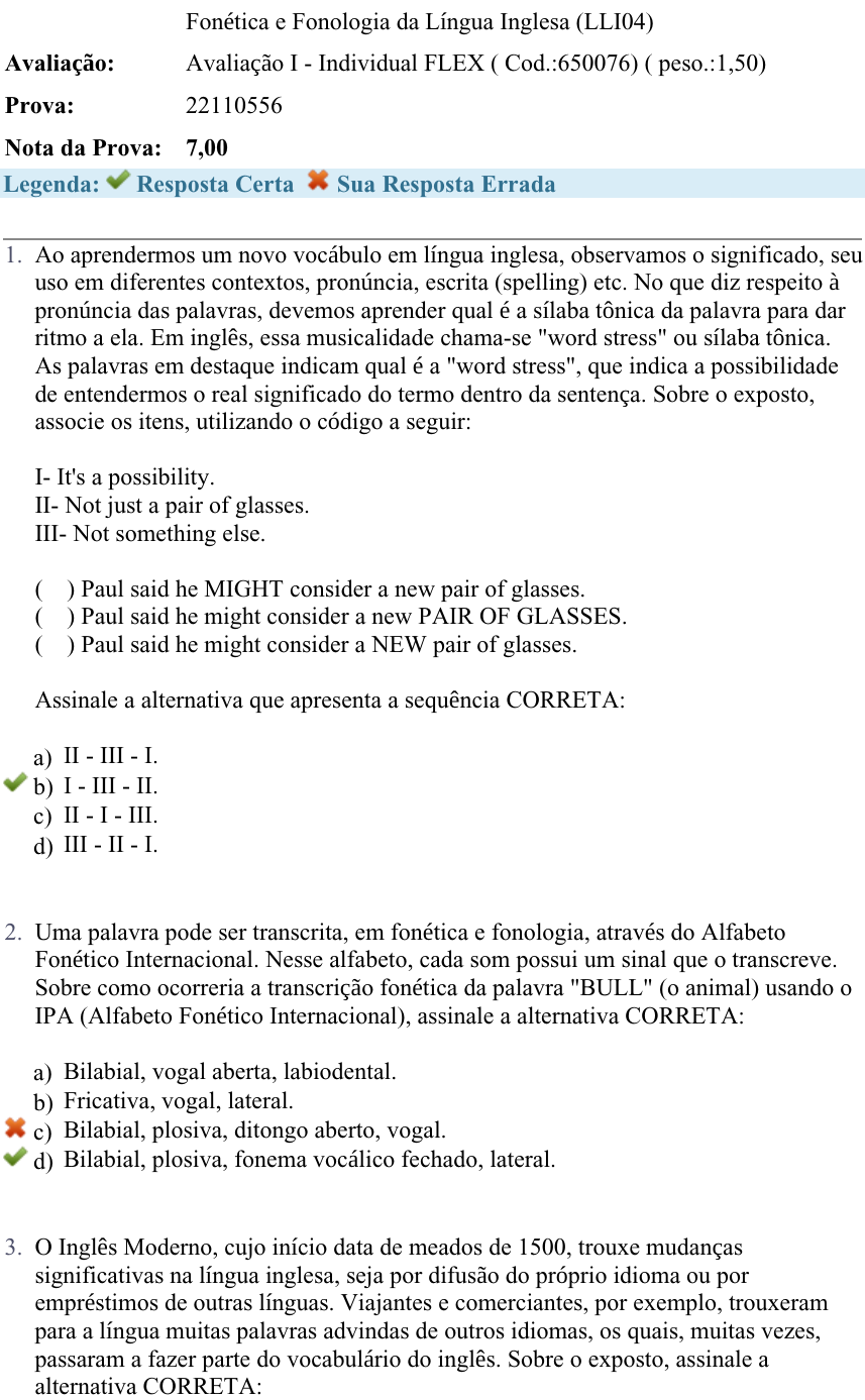 A ordem das palavras em inglês é diferente da sequência em