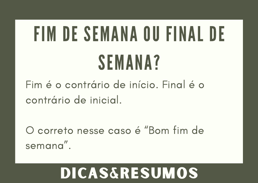 Você sabe a diferença entre fim de semana ou final de semana? Para te  ajudar, preparamos um material com explicações breves …