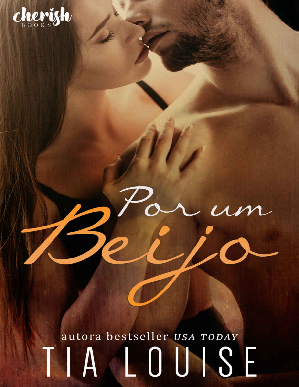 bookstorelivros Tia Louise - Por um Beijo - Livros