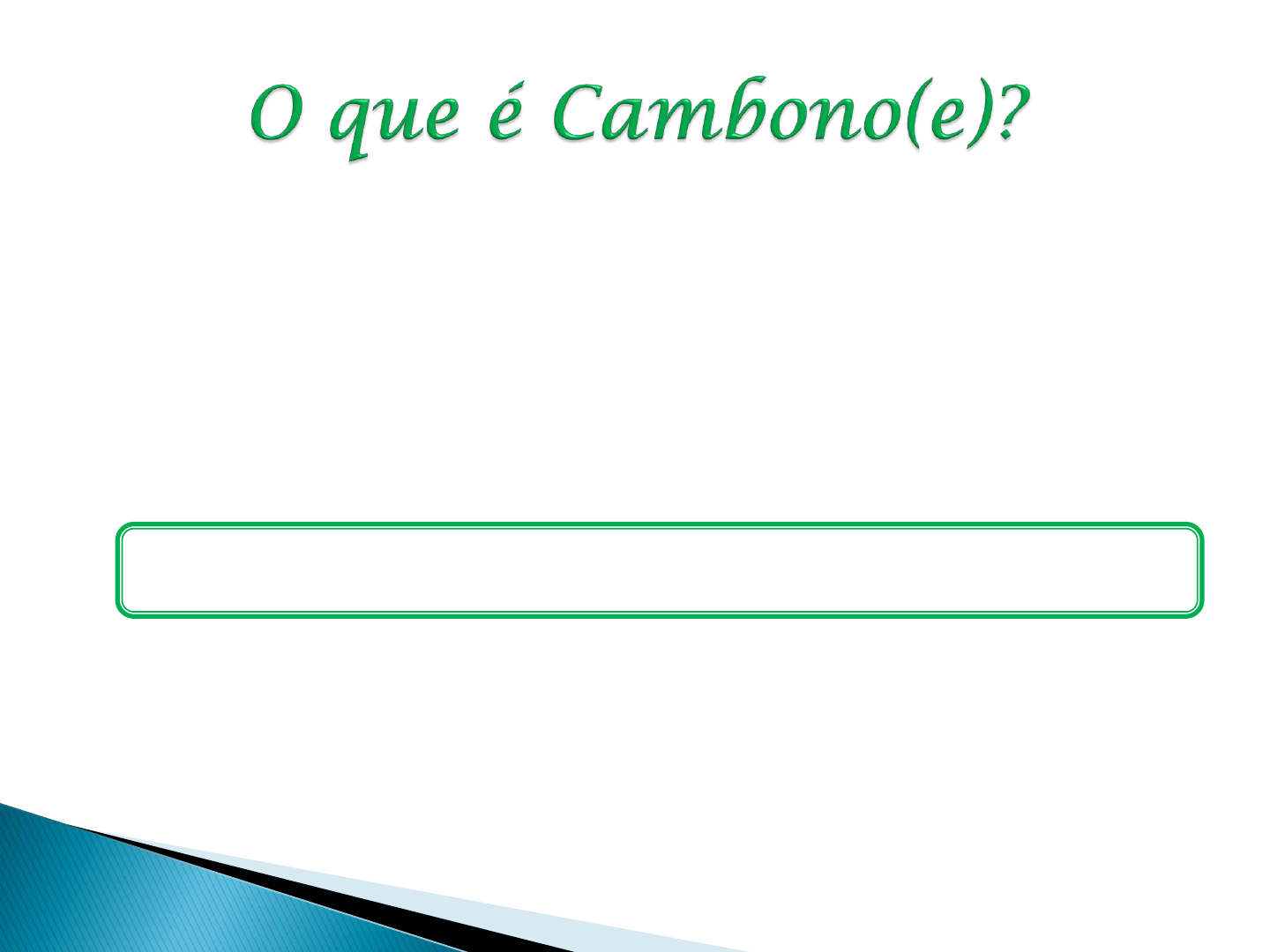 Aula 4 O Que Um Cambone Precisa Saber