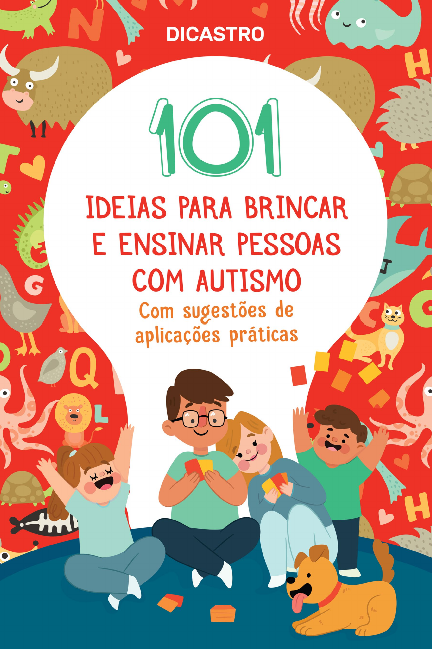 101 Melhores Brincadeiras para Fazer com Amigos