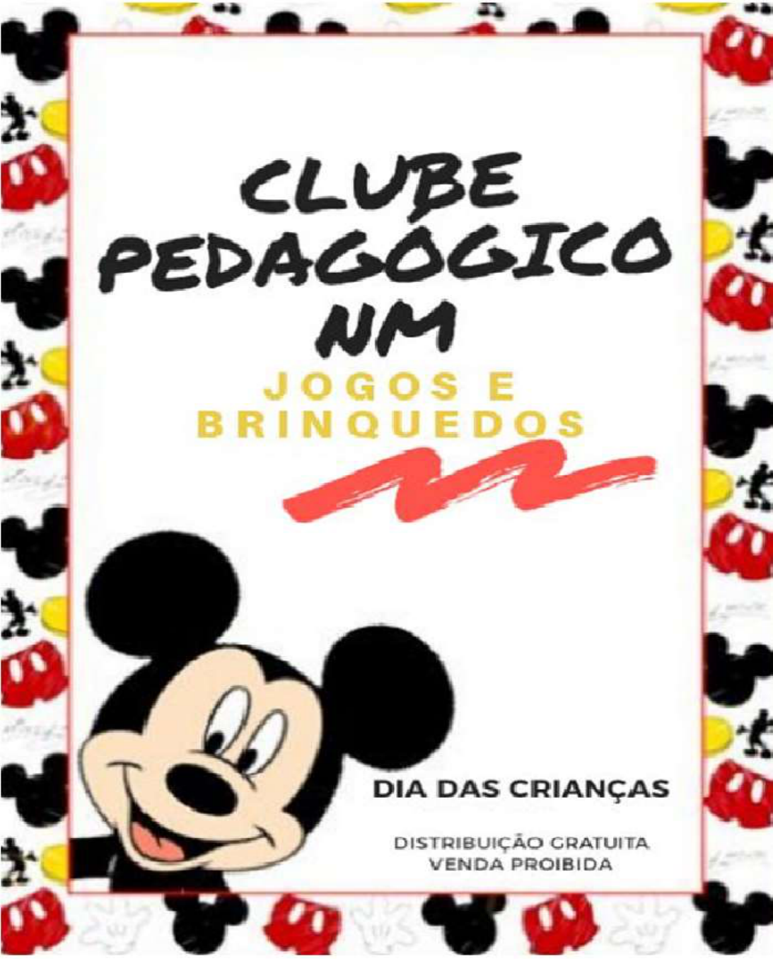 JOGOS E BRINCADEIRAS - CLUBE PEDAGÓGICO NM - Jogo