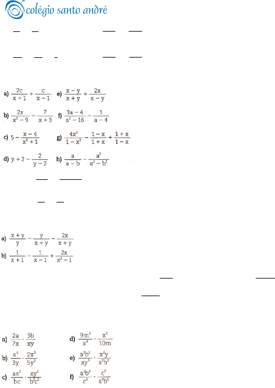 Ao simplificar a fração algébrica abaixo, temos o denominador * (A) x + 5  (B) x – 5 (C) (x + 5)(x – 5) 