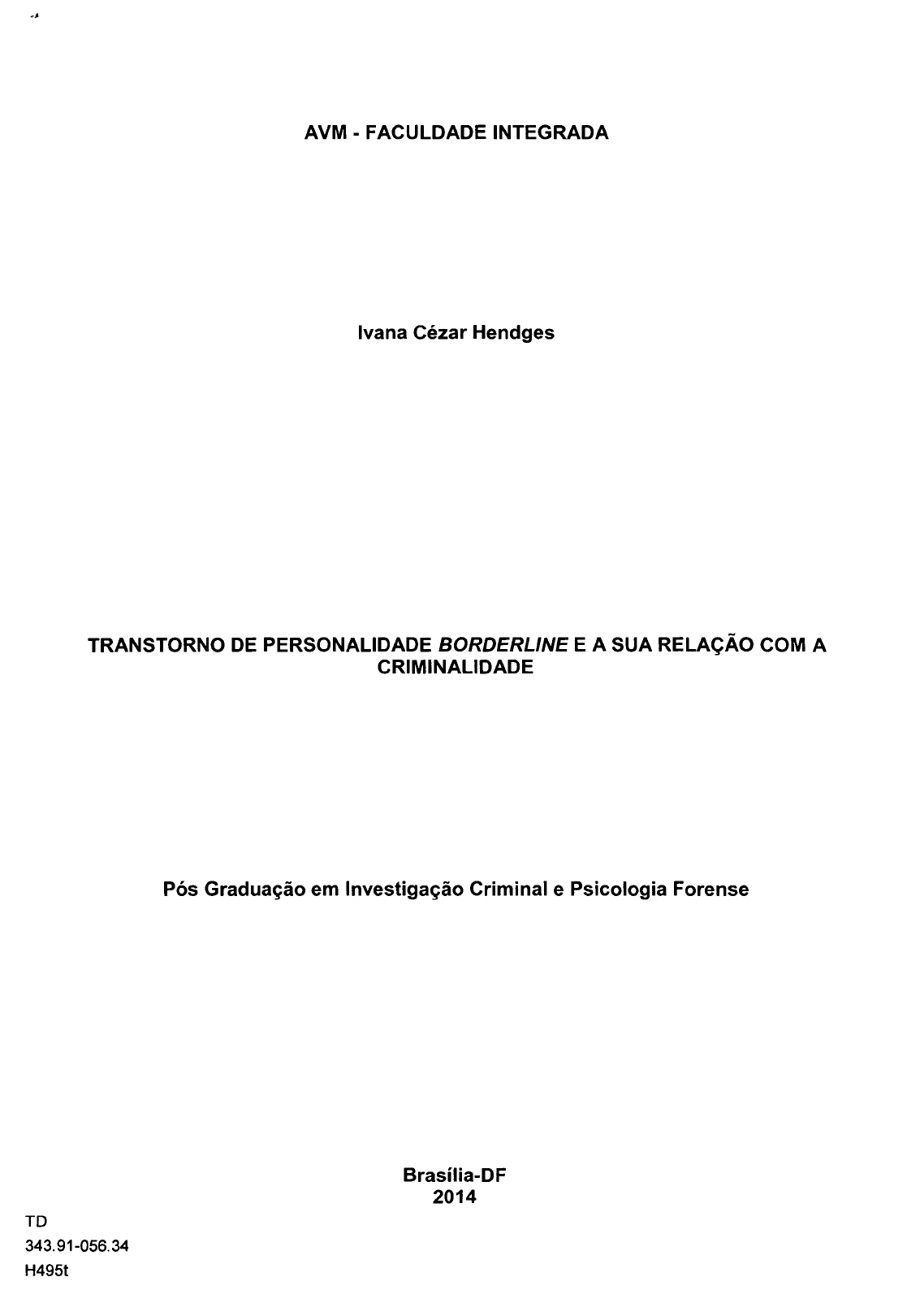 Transtorno borderline: o sujeito (e a sociedade) na era dos extremos