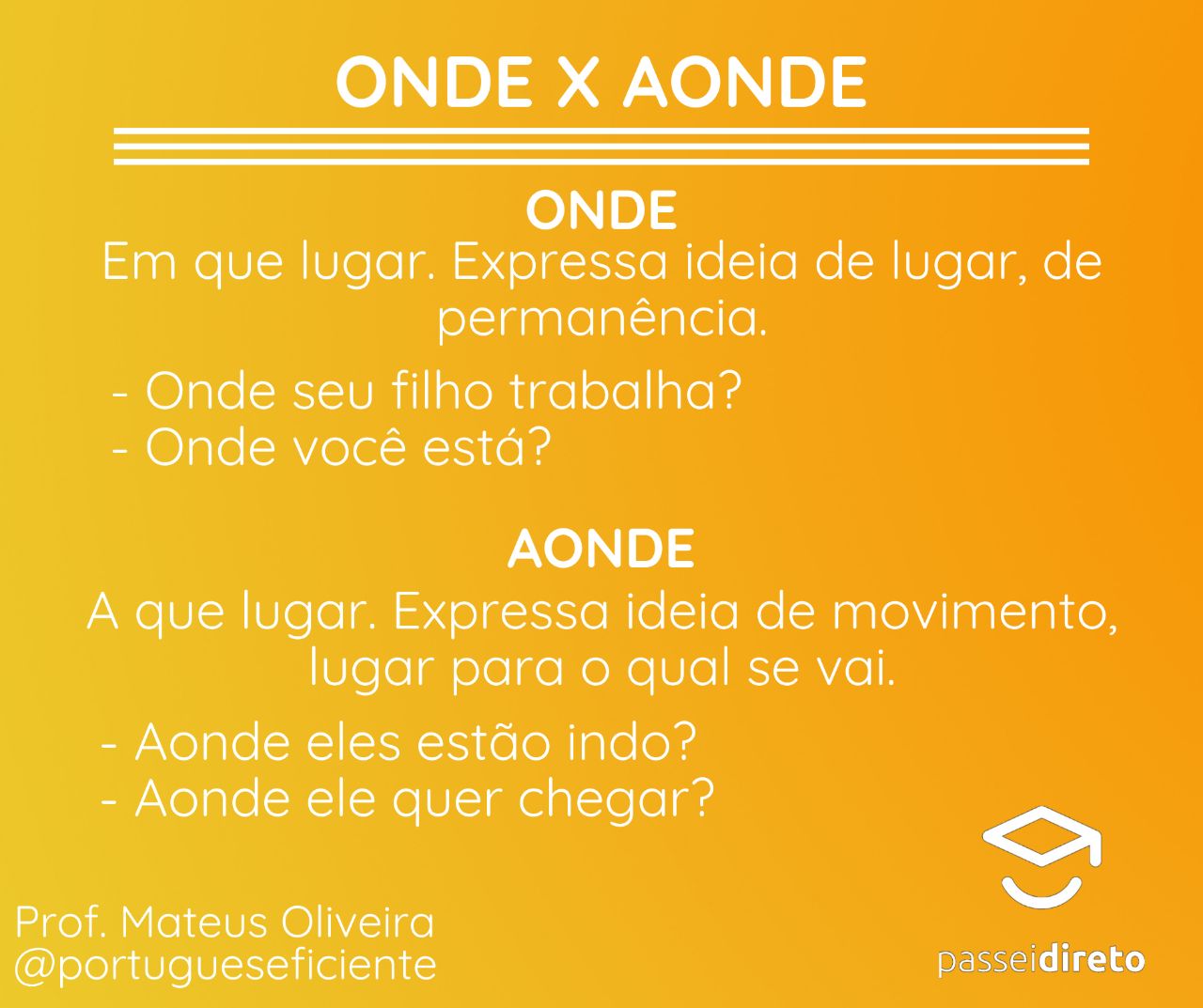 ONDE X AONDE. - Português