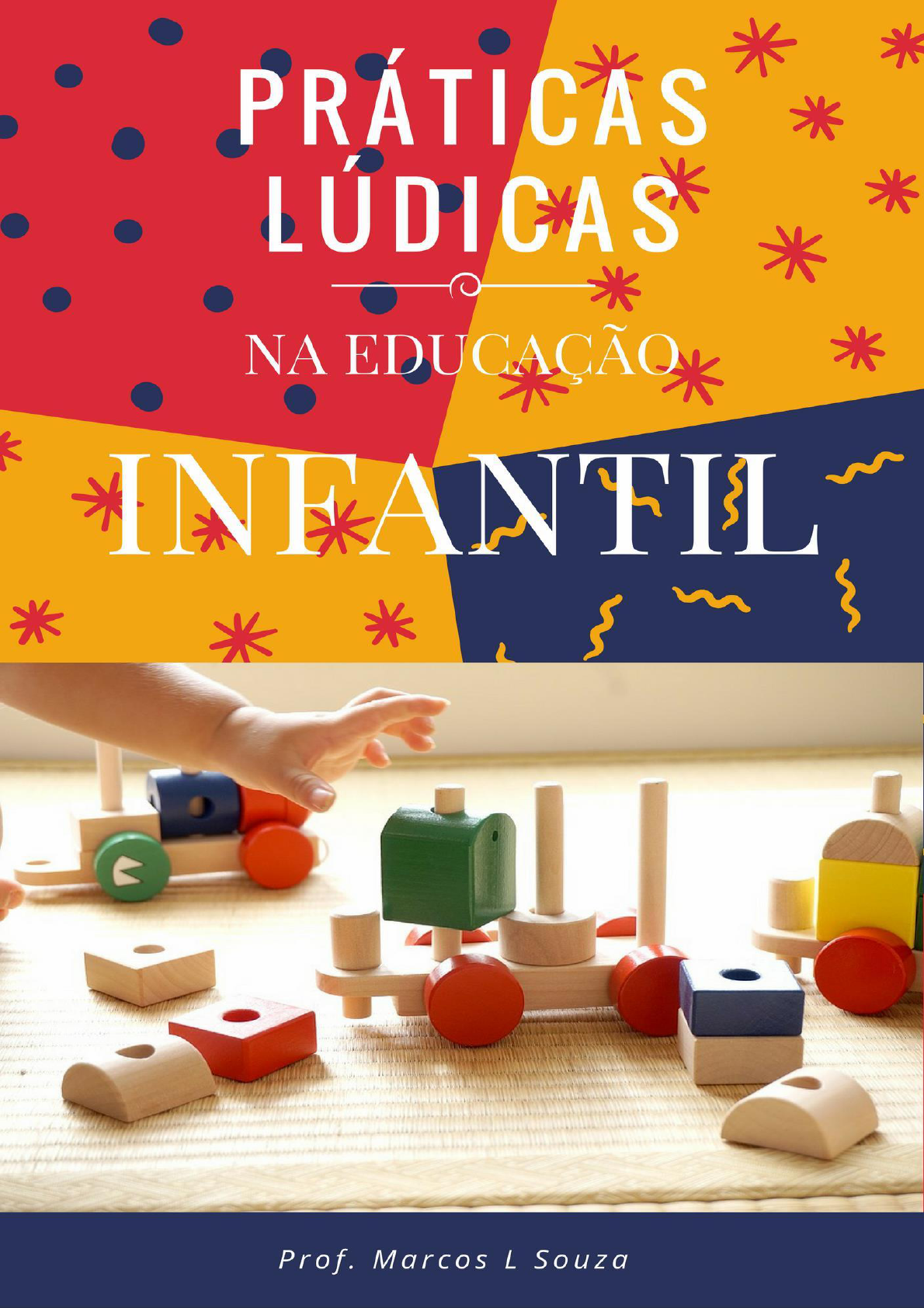 PDF) PRÁTICAS EDUCATIVAS: CRIATIVIDADE, LUDICIDADE E JOGOS