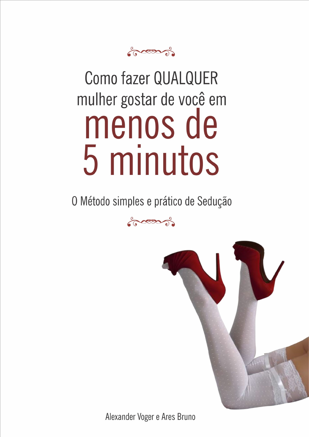 pdfcoffee.com  como-fazer-qualquer-mulher-gostar-de-voce-em-menos-de-5-minutos-pdf-free -  Sedução