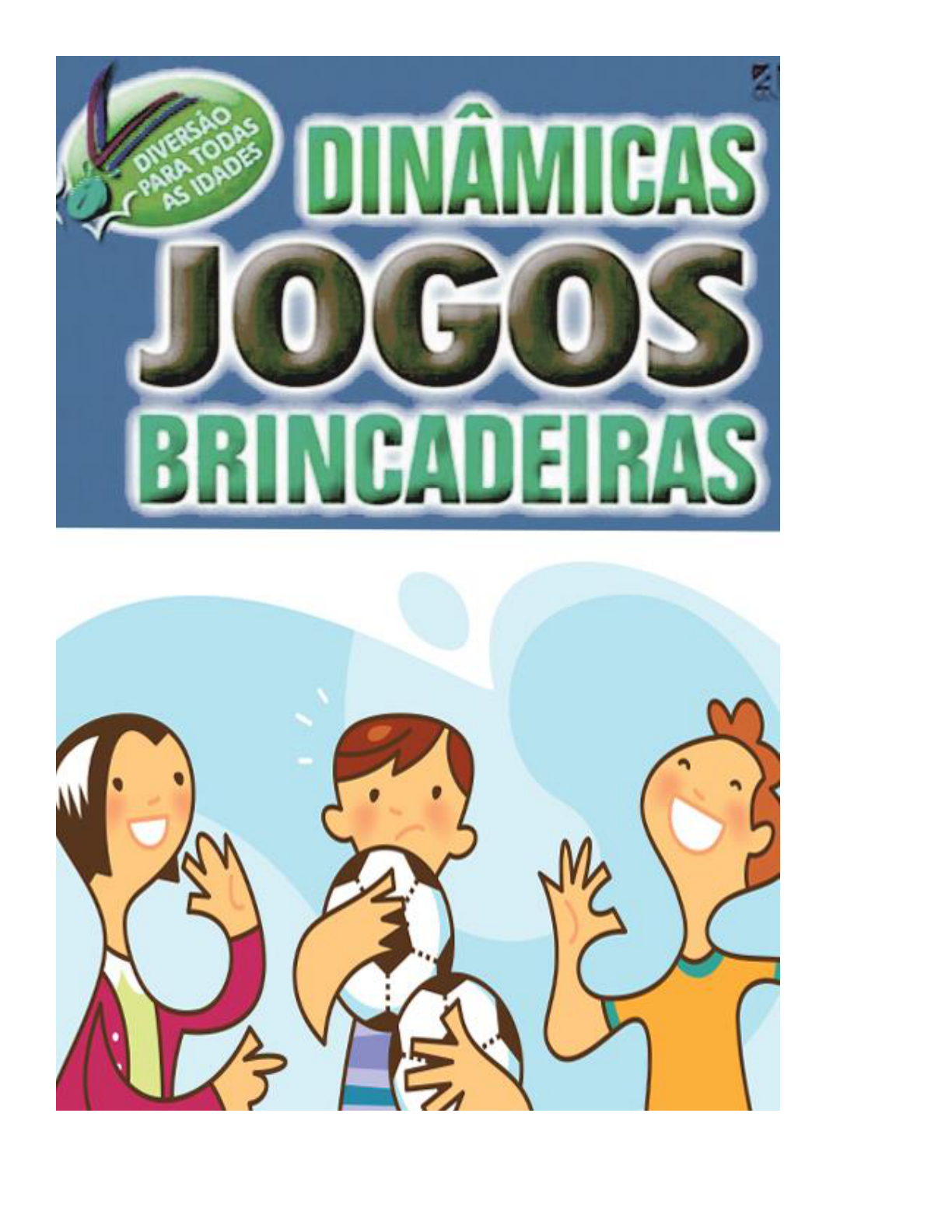 Jogos e brincadeiras divertidas para imprimir  Atividades de educação  física, Atividades lúdicas educação física, Educação fisica infantil