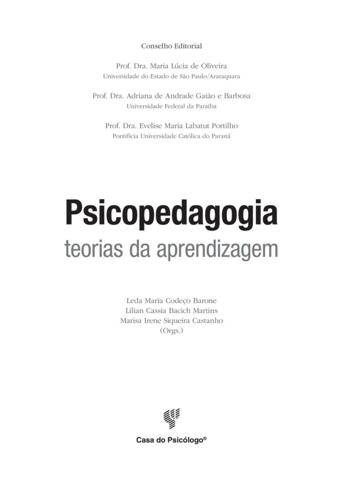 Livro Psicopedagogia Teorias De Aprendizagem - Aprendizagem E Memoria