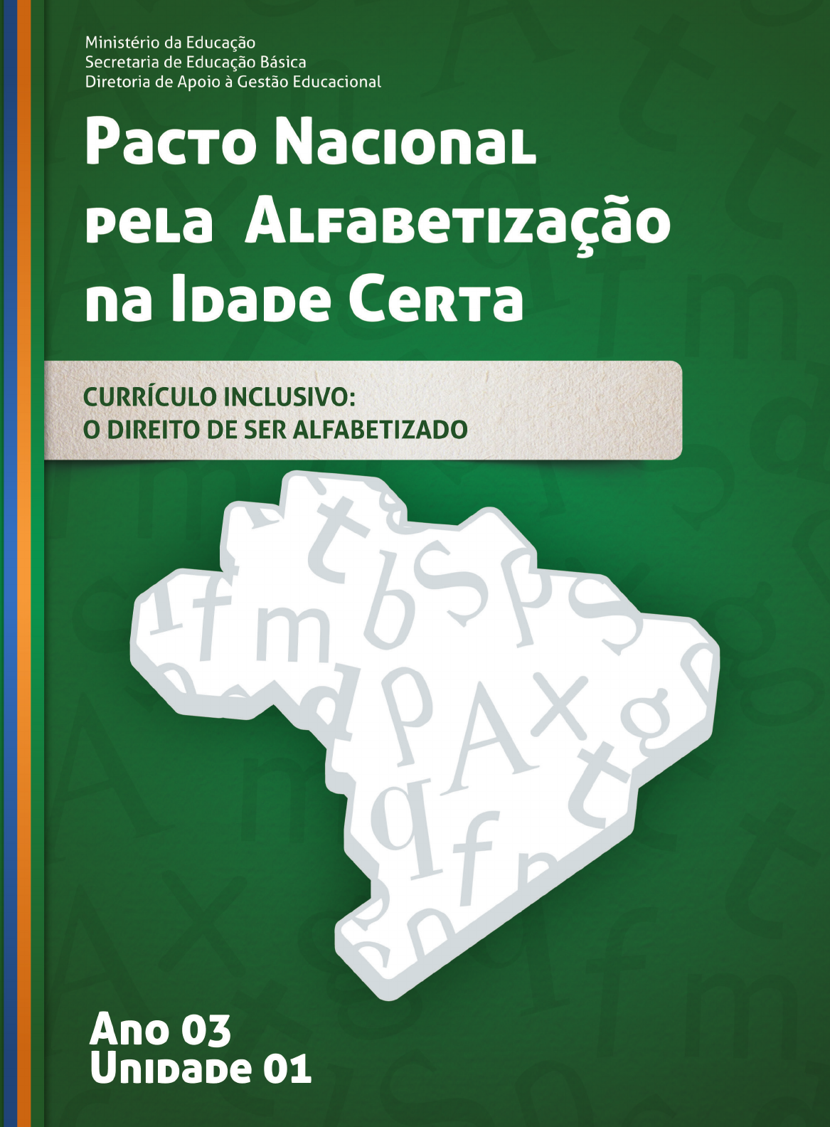 Pacto Nacional da Alfabetização na Idade Certa