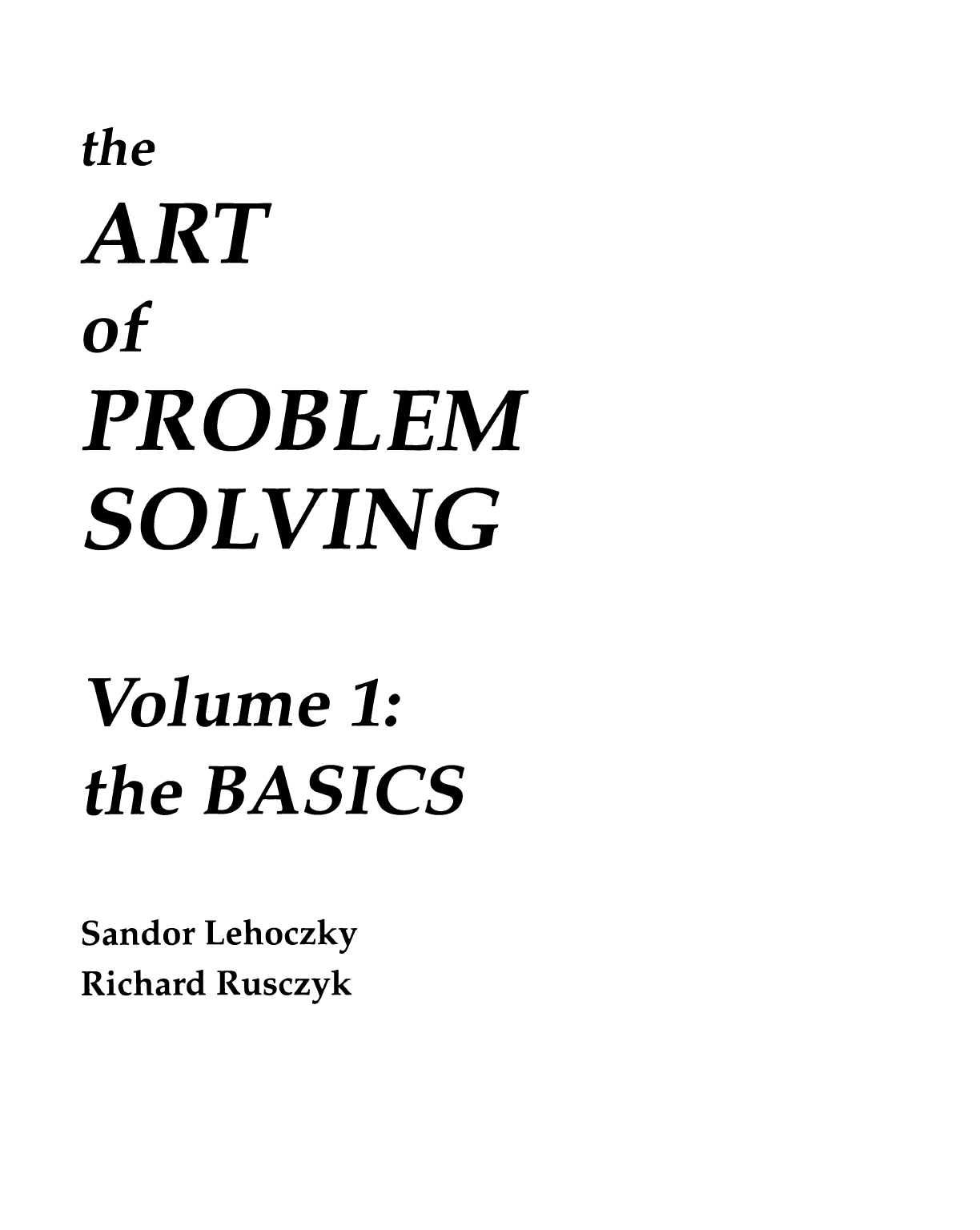 The Art Of Problem Solving Vol. 1 The Basics