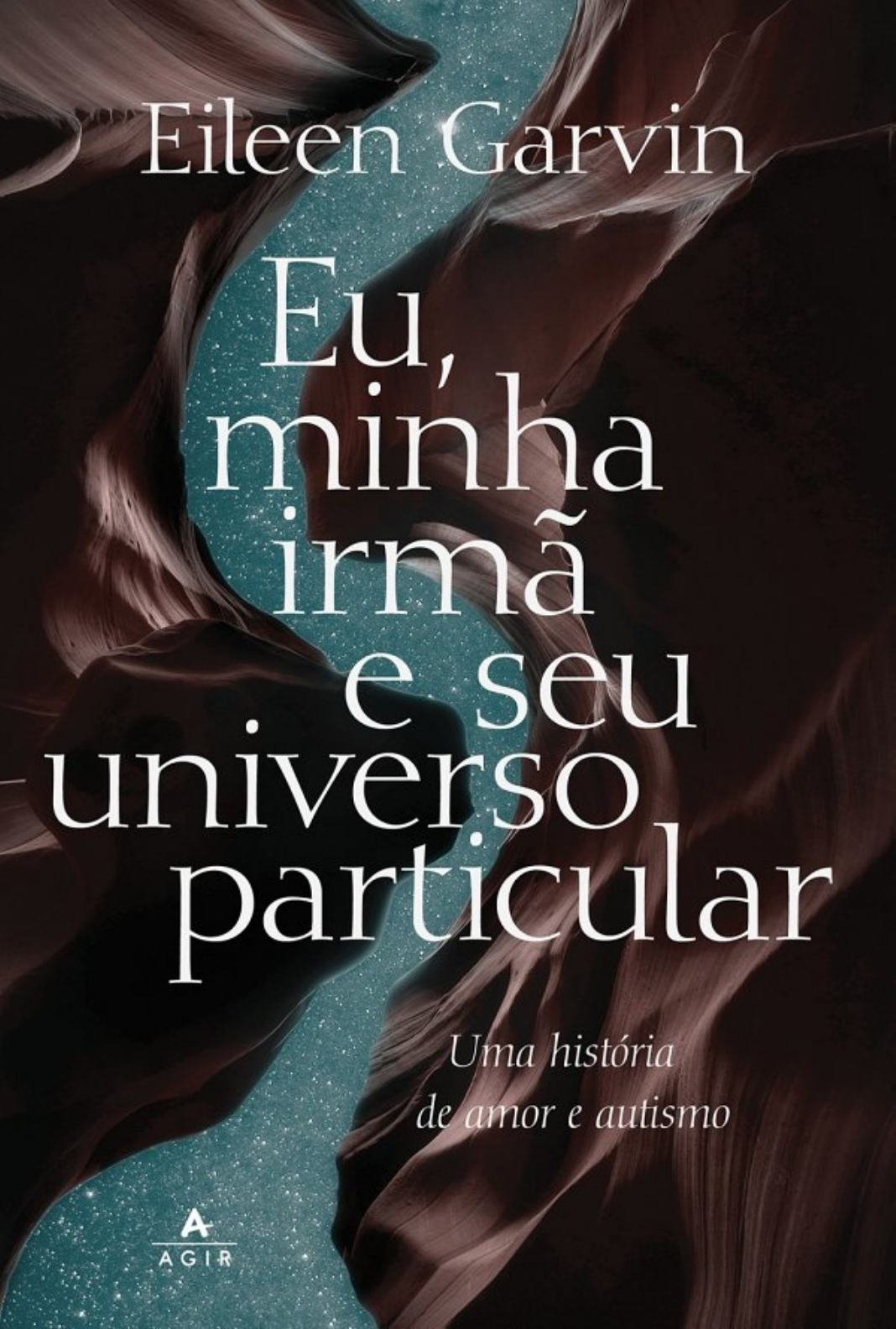 Eu, minha irmã e seu universo particular - Livros