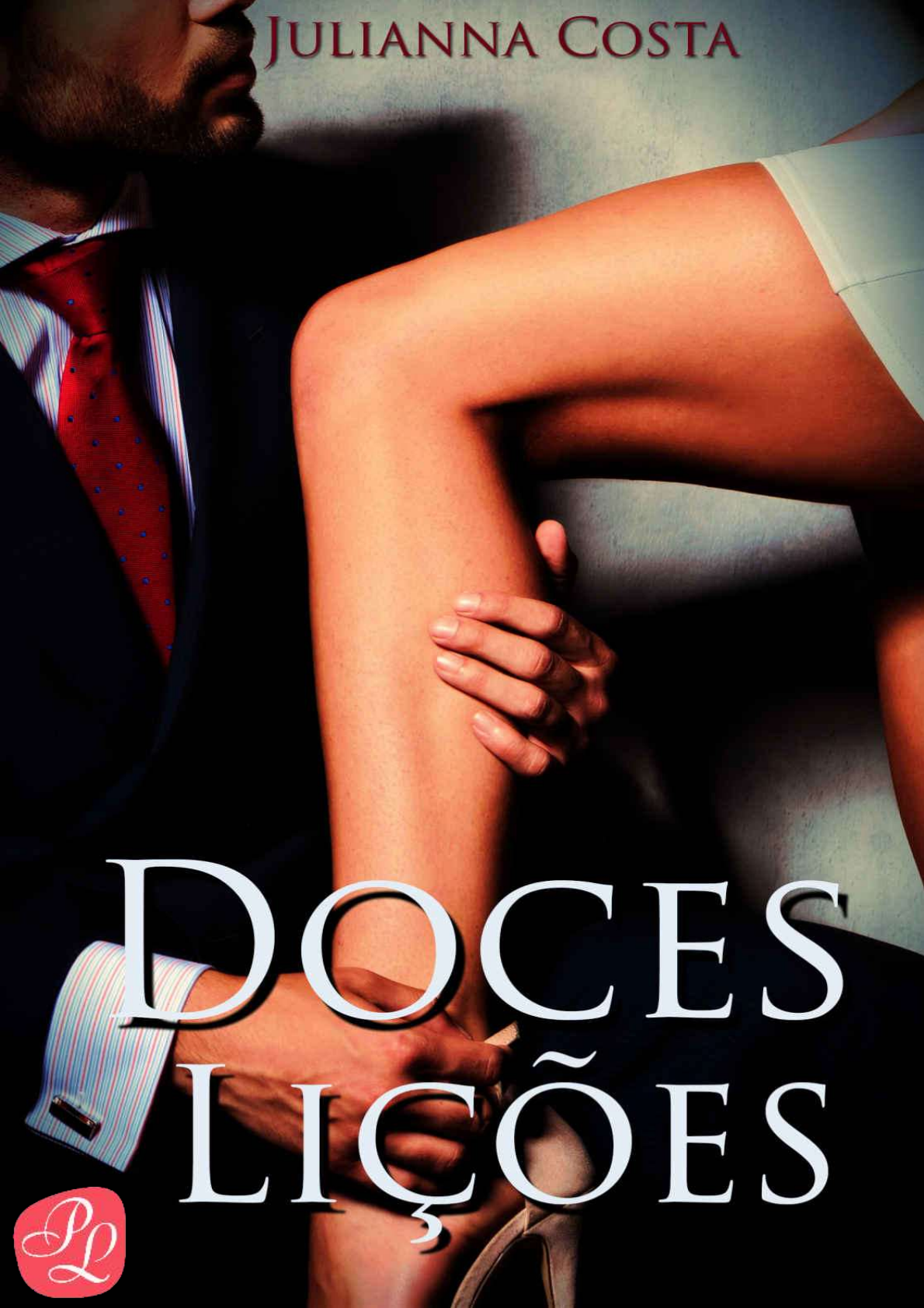 Doces Licoes - Julianna Costa