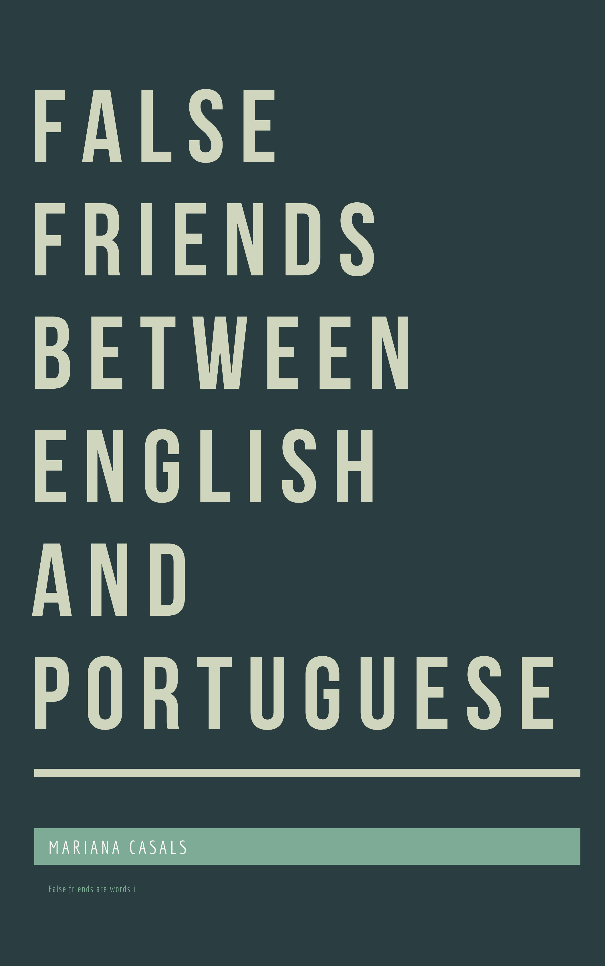 False Friends in English and Portuguese