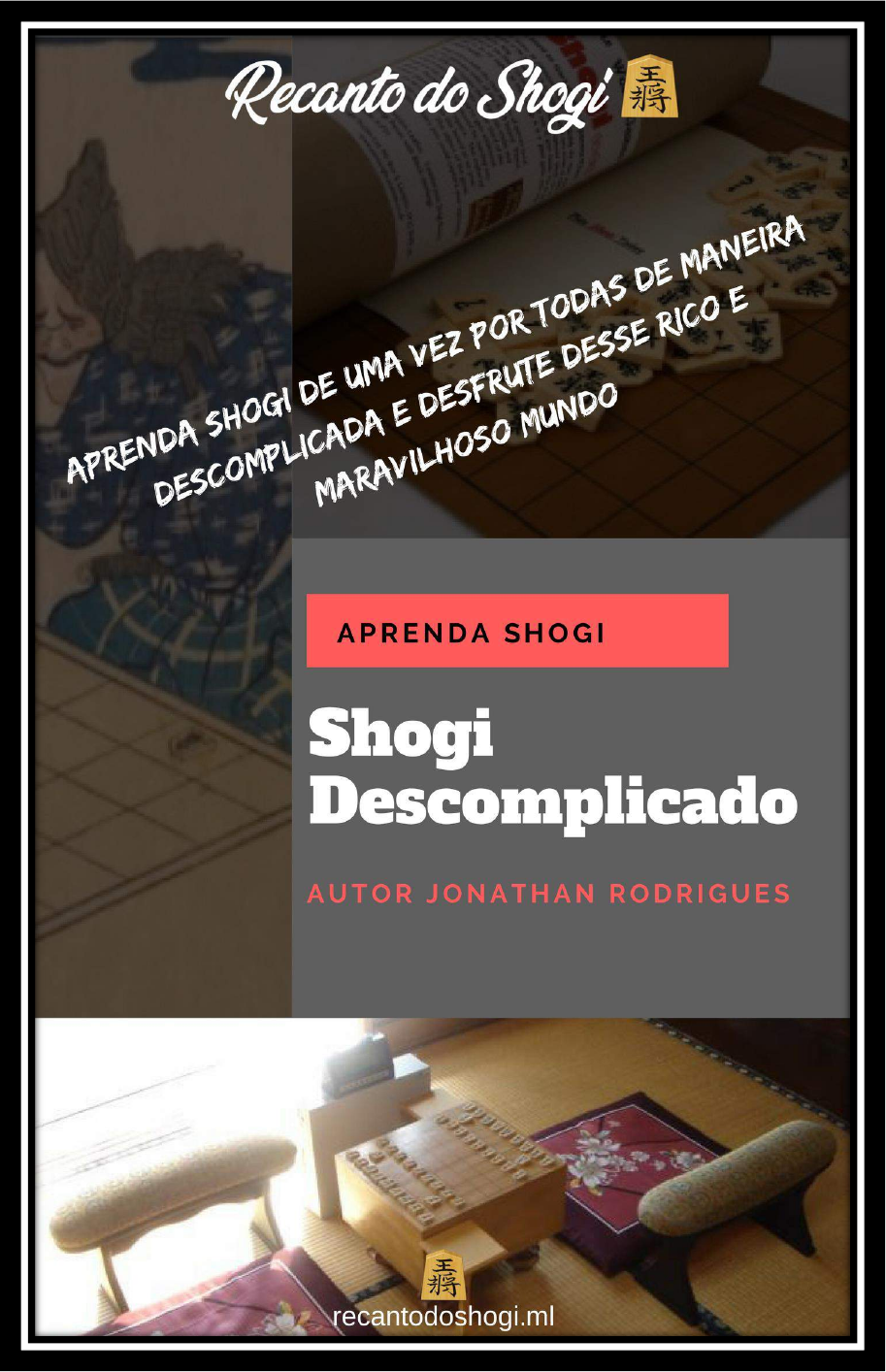 Tsume Shogi – Como dar xeque-mate – Shogi brasil