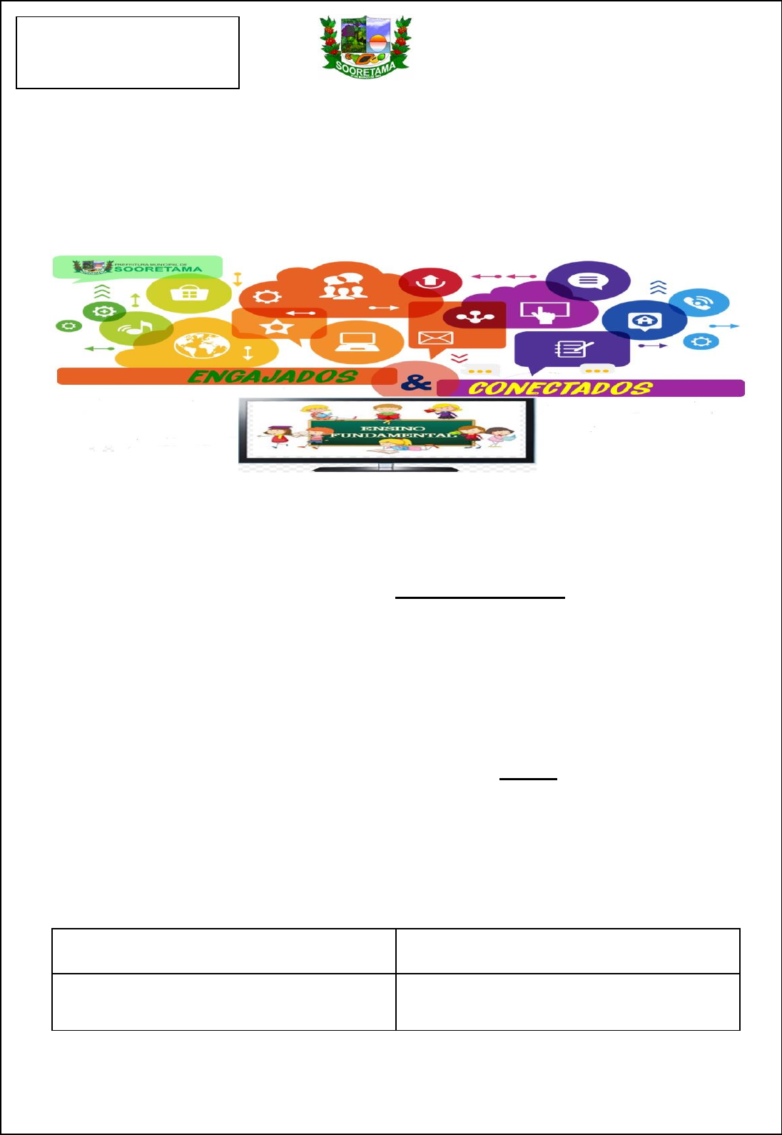 ENGAJADOS E CONECTADOS - ENSINO FUNDAMENTAL ANOS INICIAIS