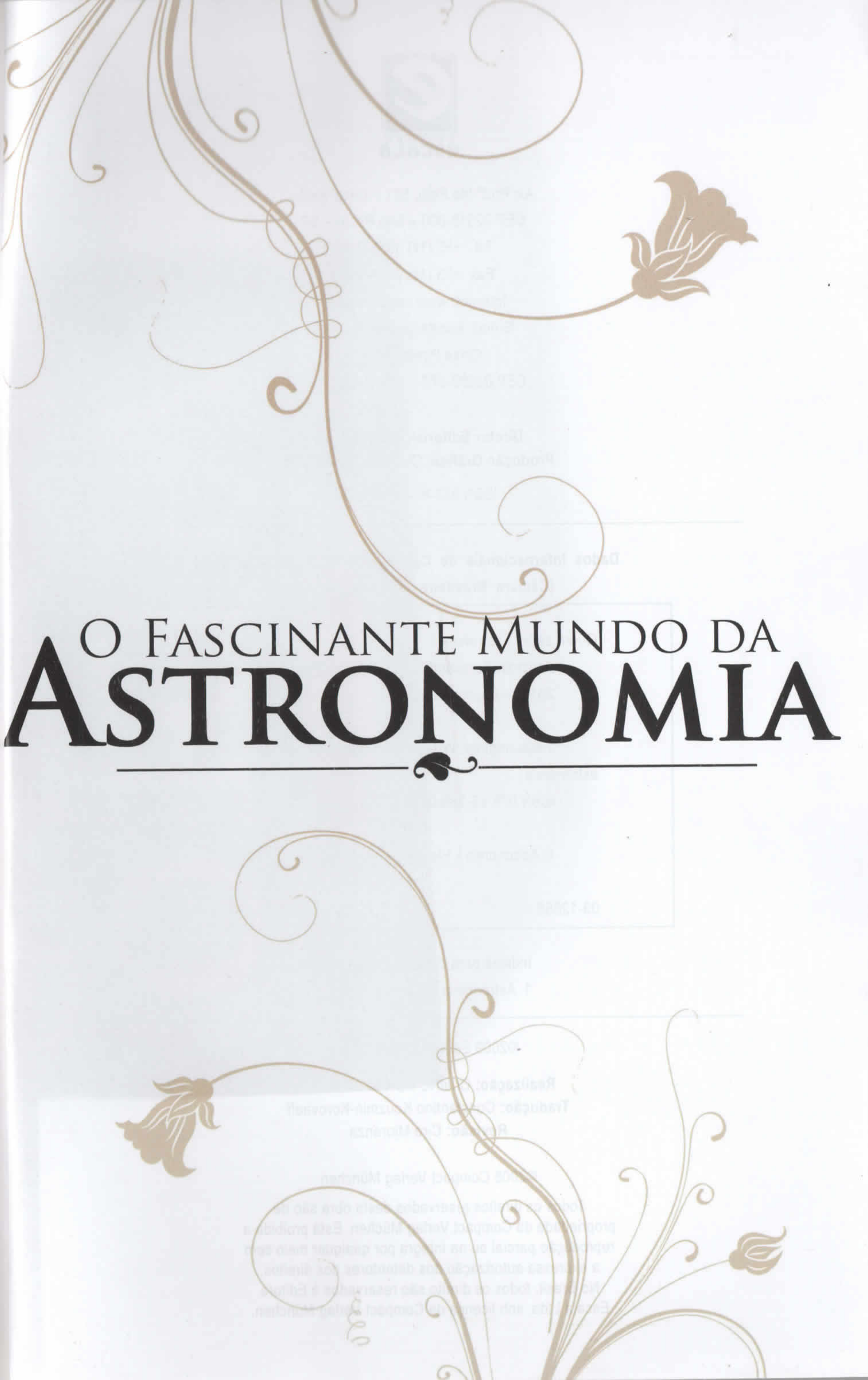 O Fascinante Mundo Da Astronomia - Astronomia E Astrofísica