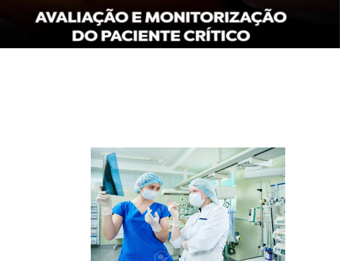 Elaboração de uma Ficha de Avaliação da Fisioterapia do Paciente na Unidade  de Terapia Intensiva – InterFISIO